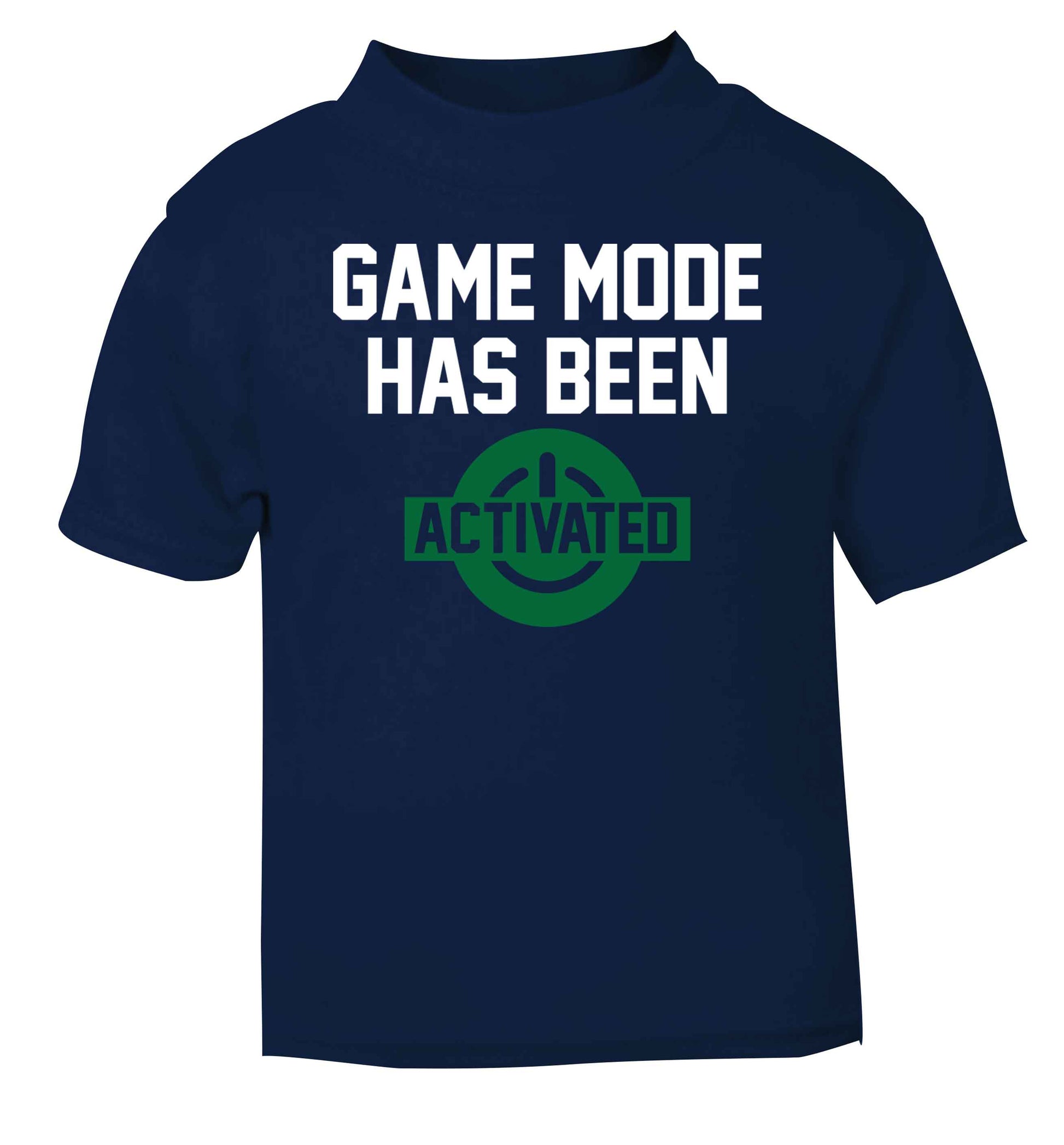 Game mode has been activated navy baby toddler Tshirt 2 Years