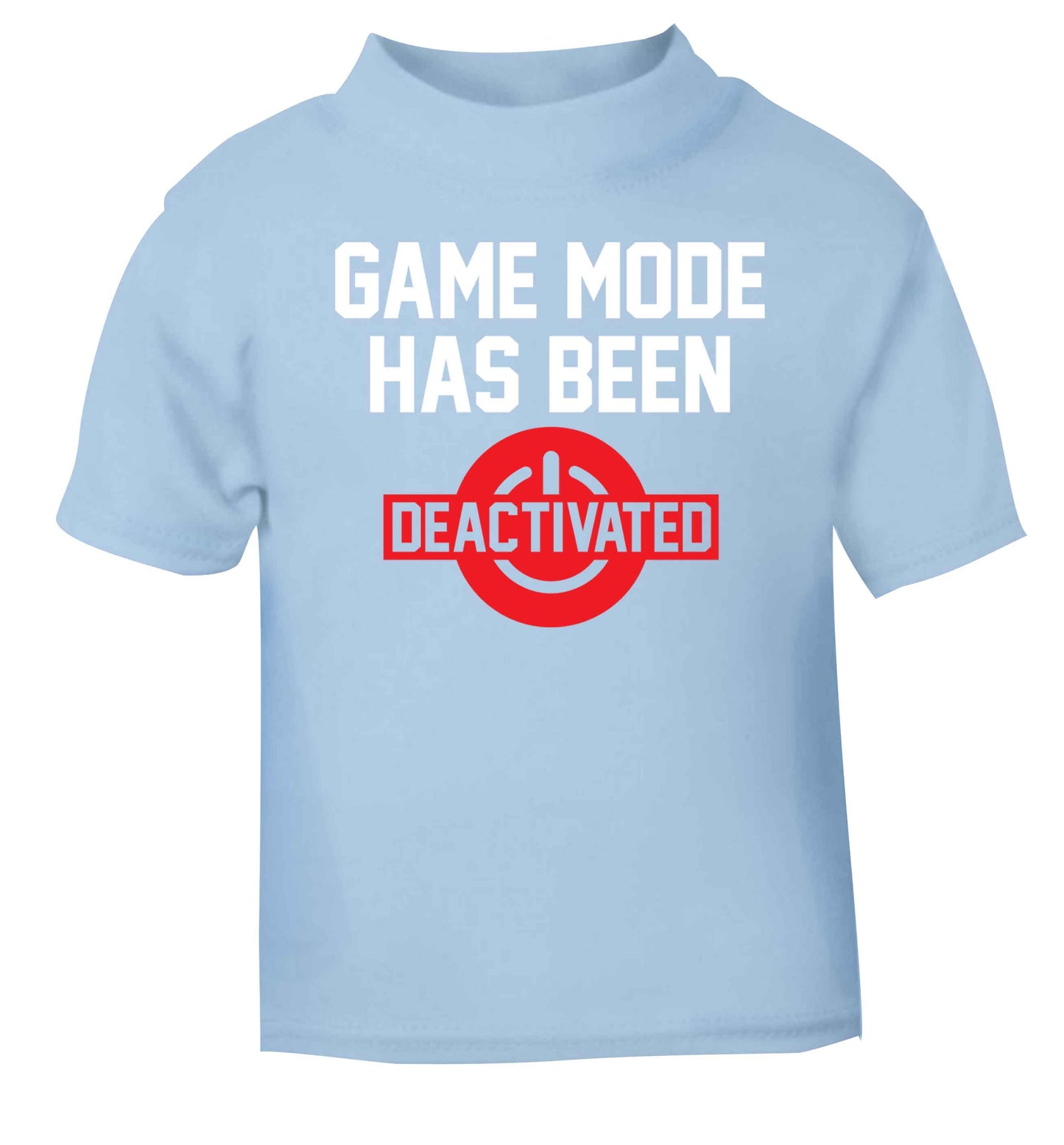 Game Mode Has Been Deactivated light blue baby toddler Tshirt 2 Years