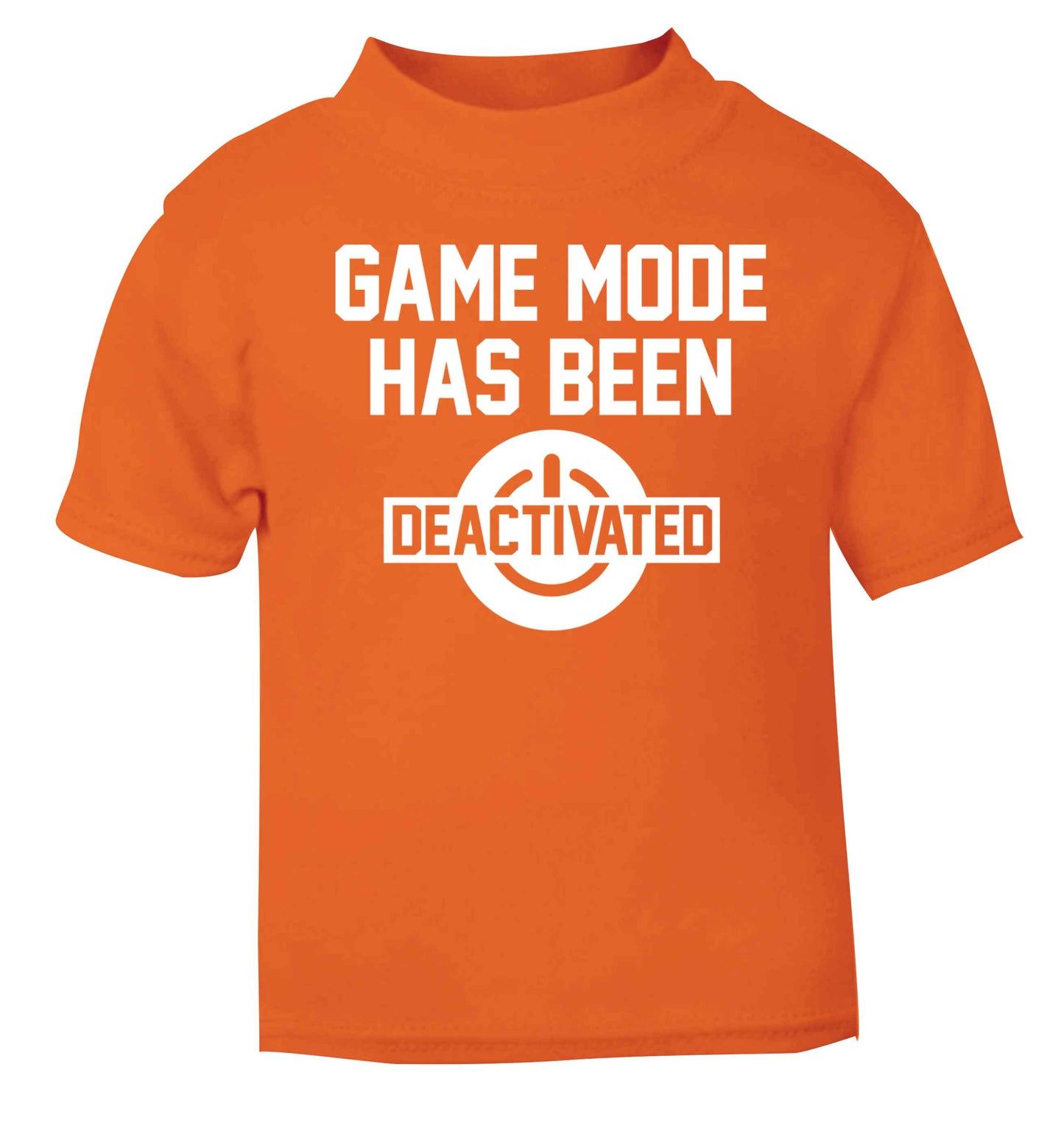 Game Mode Has Been Deactivated orange baby toddler Tshirt 2 Years