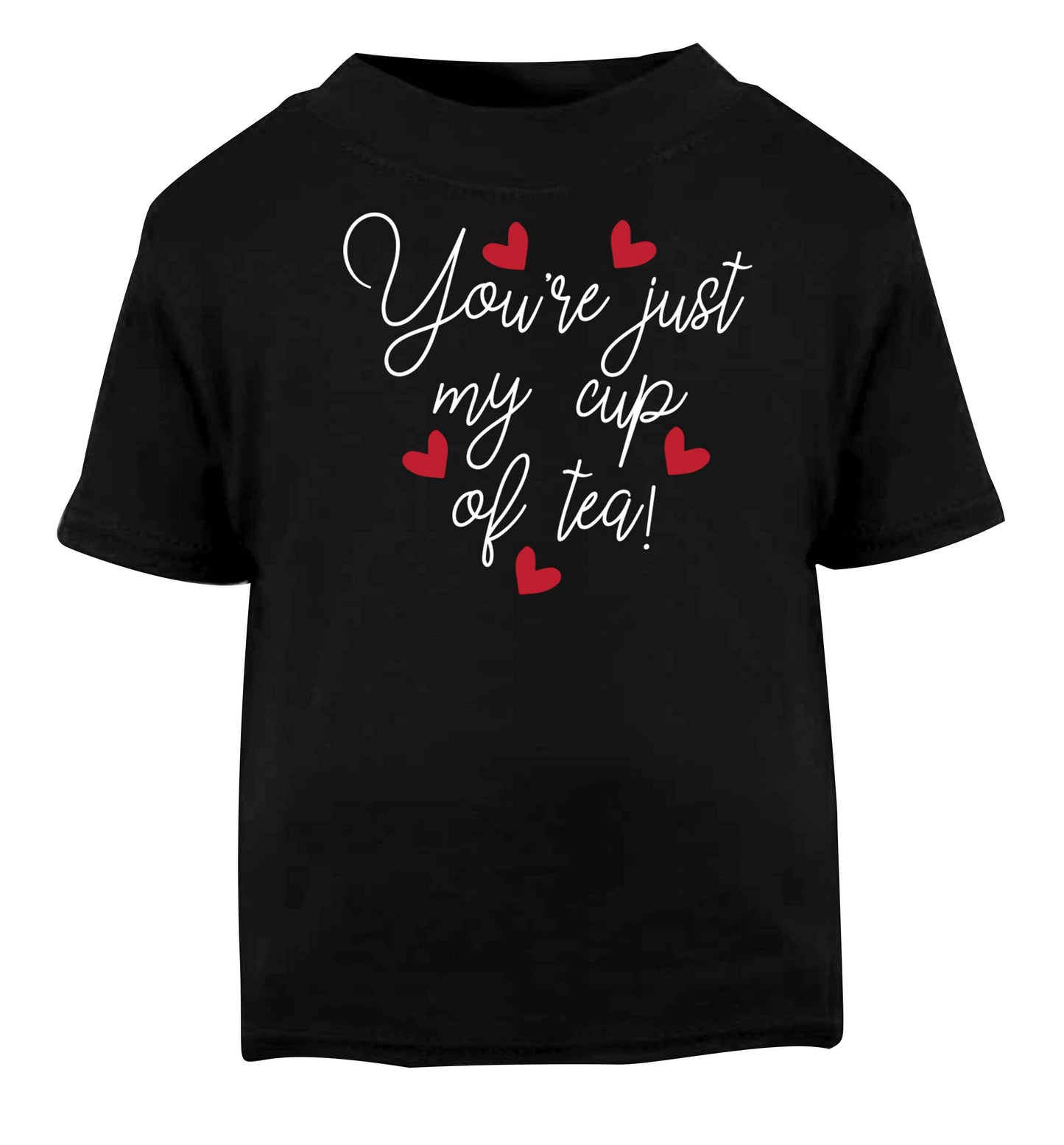 You're just my cup of tea Black baby toddler Tshirt 2 years