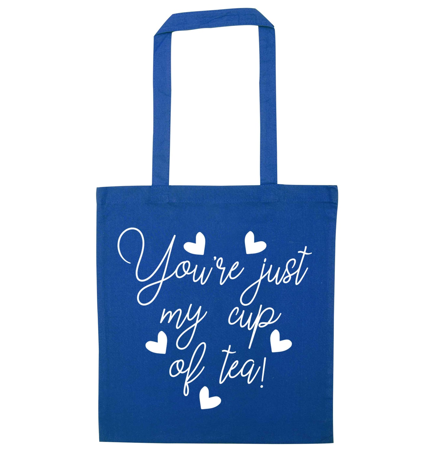 You're just my cup of tea blue tote bag