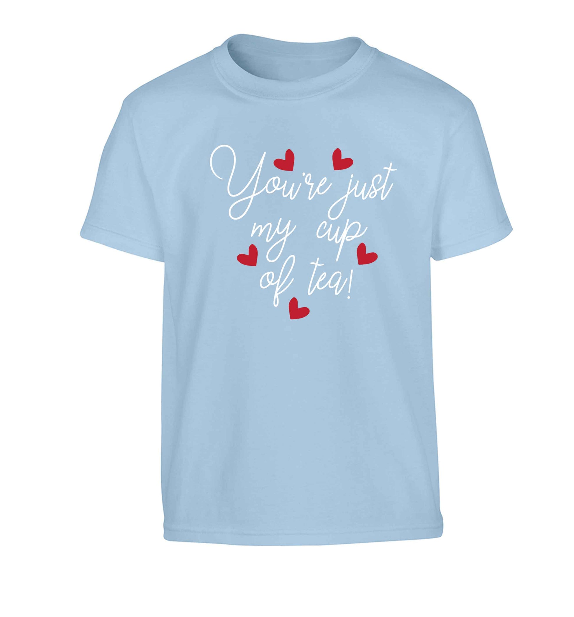 You're just my cup of tea Children's light blue Tshirt 12-13 Years
