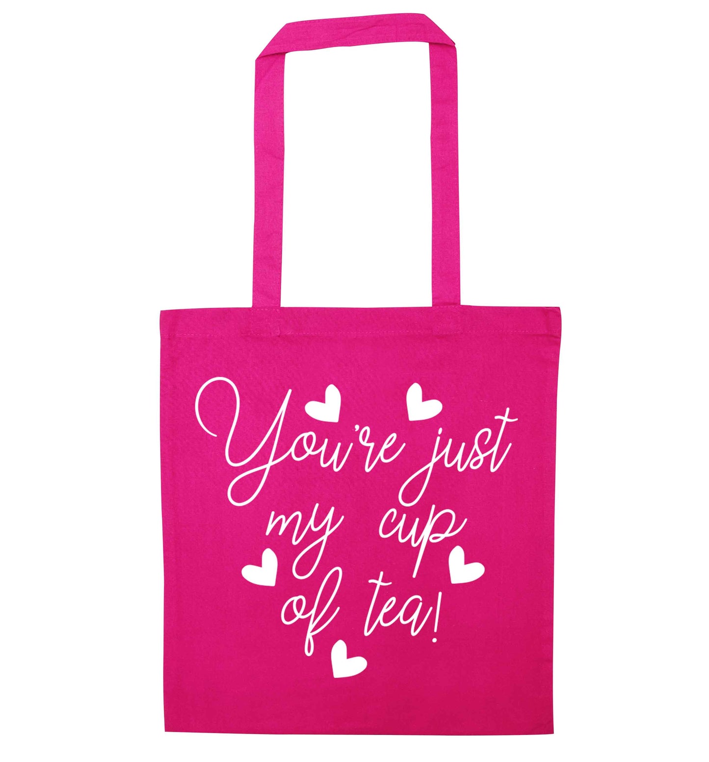 You're just my cup of tea pink tote bag