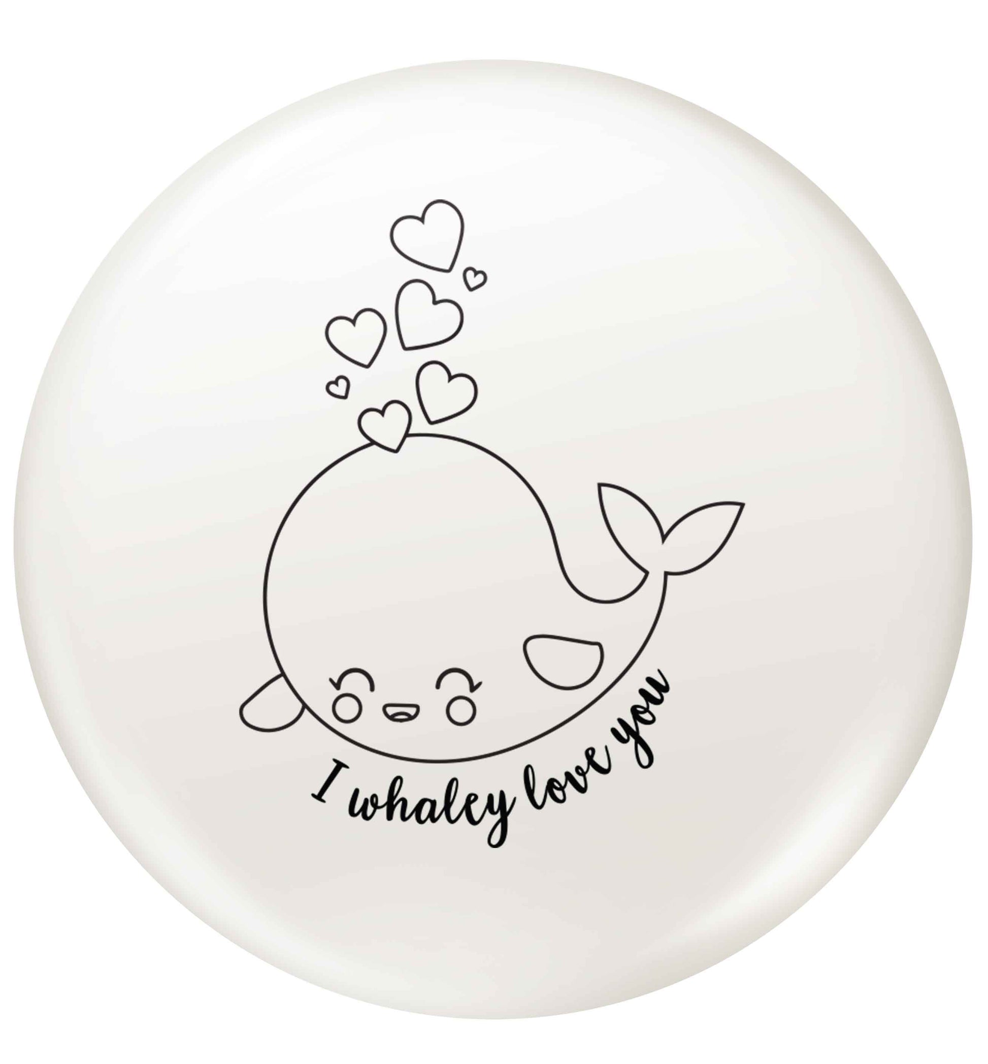 I whaley love you small 25mm Pin badge