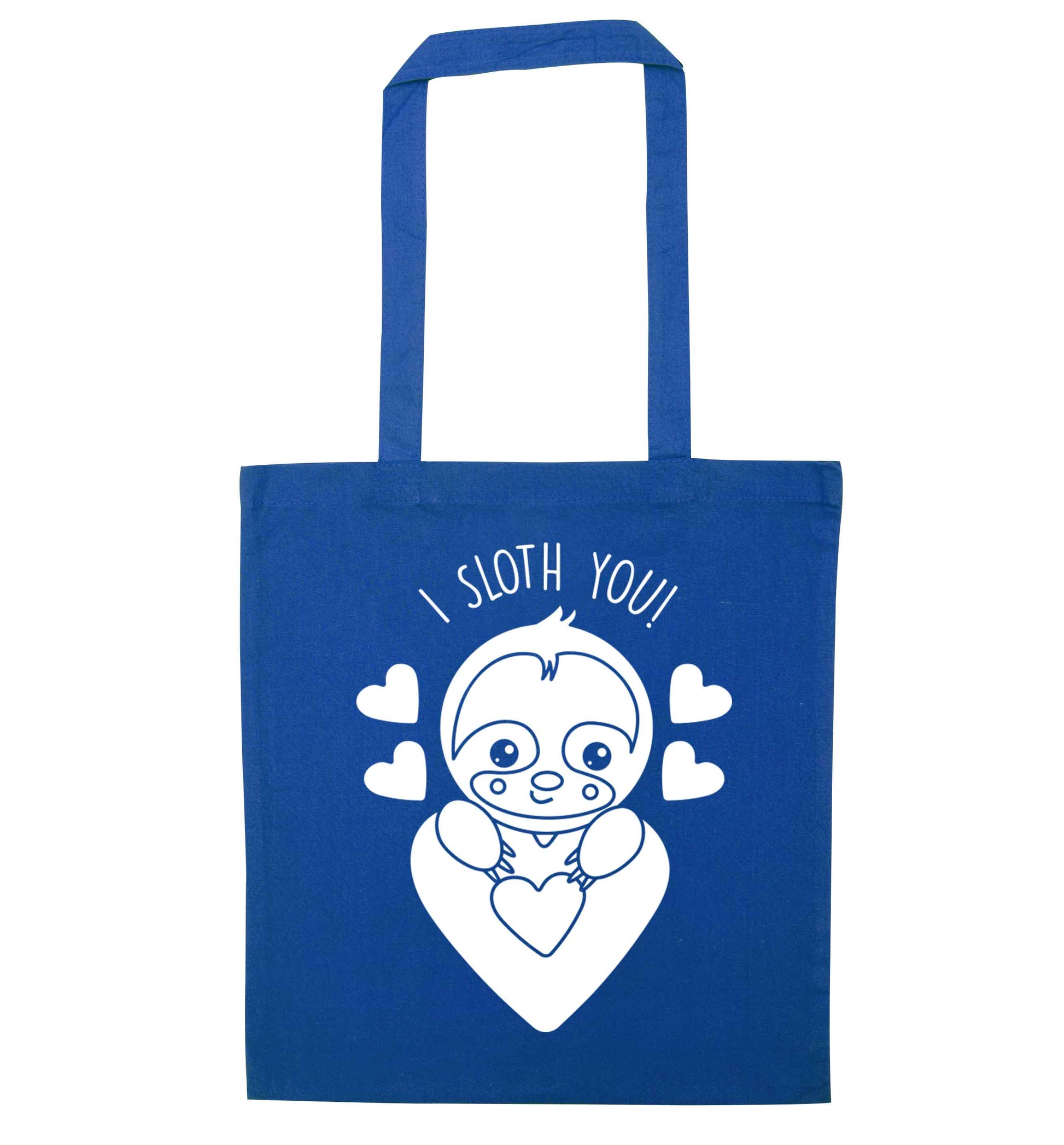 I sloth you blue tote bag