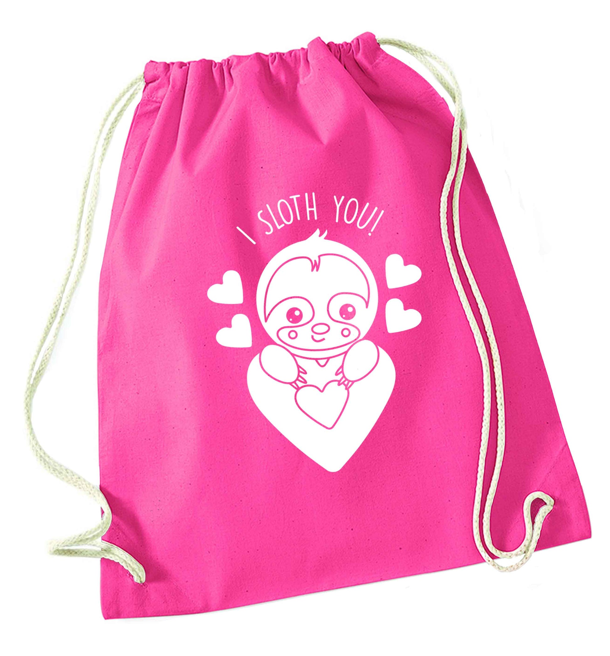 I sloth you pink drawstring bag
