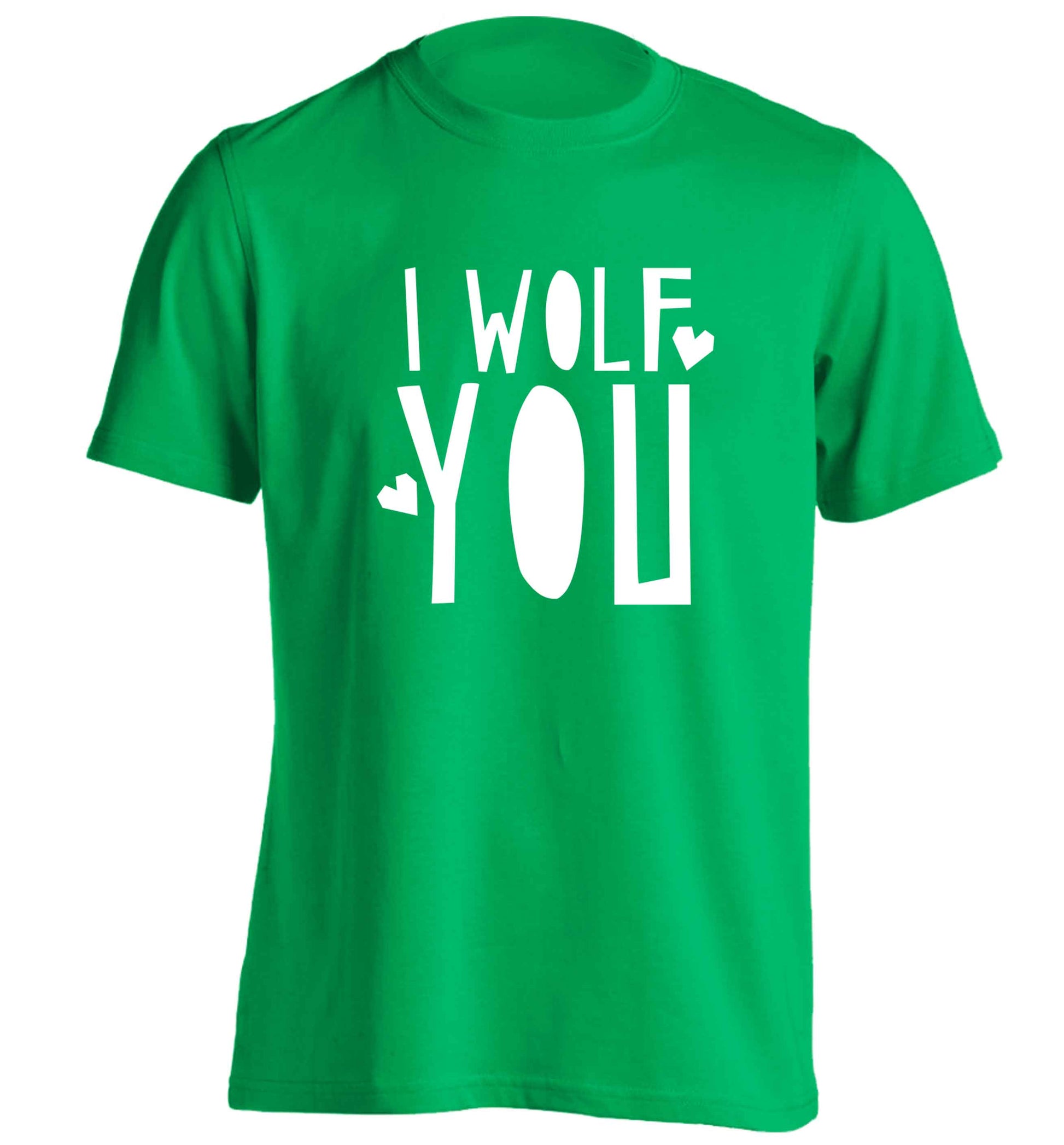 I wolf you adults unisex green Tshirt 2XL