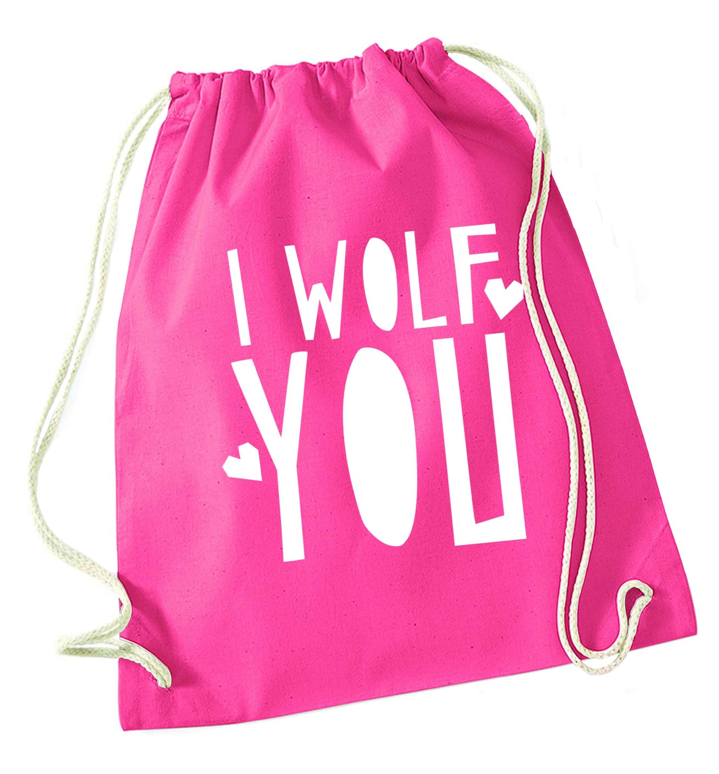 I wolf you pink drawstring bag