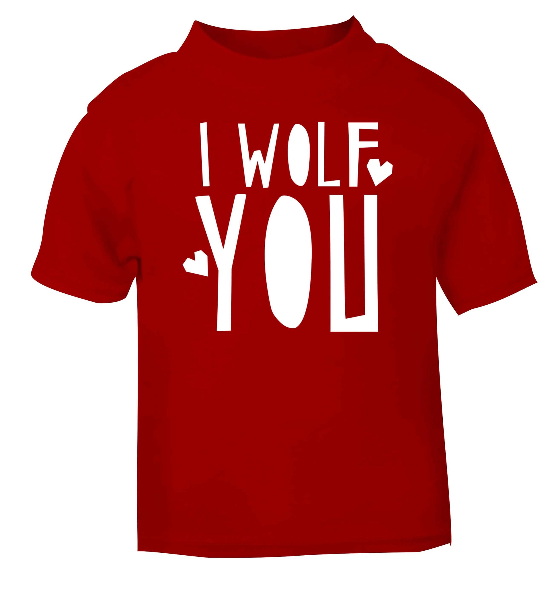I wolf you red baby toddler Tshirt 2 Years
