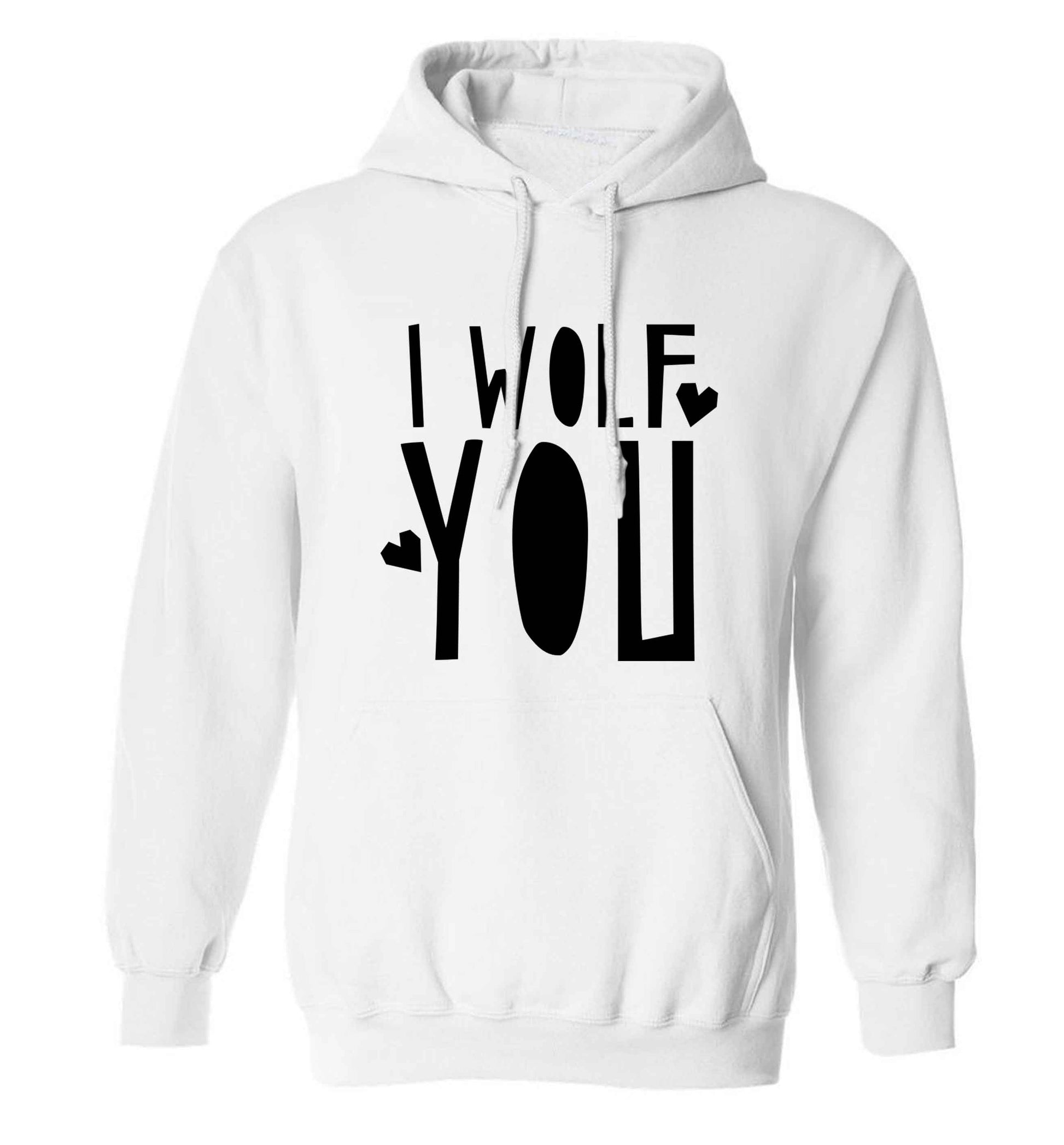 I wolf you adults unisex white hoodie 2XL