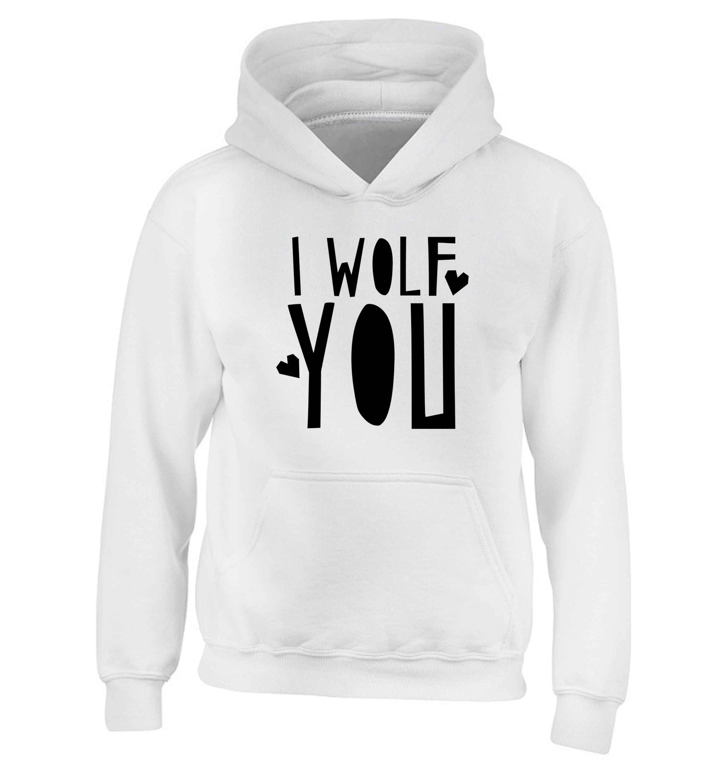I wolf you children's white hoodie 12-13 Years
