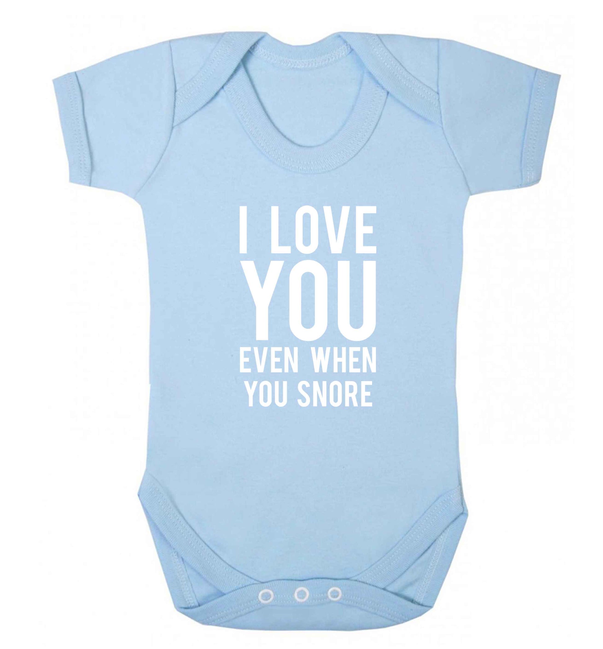 I love you even when you snore baby vest pale blue 18-24 months