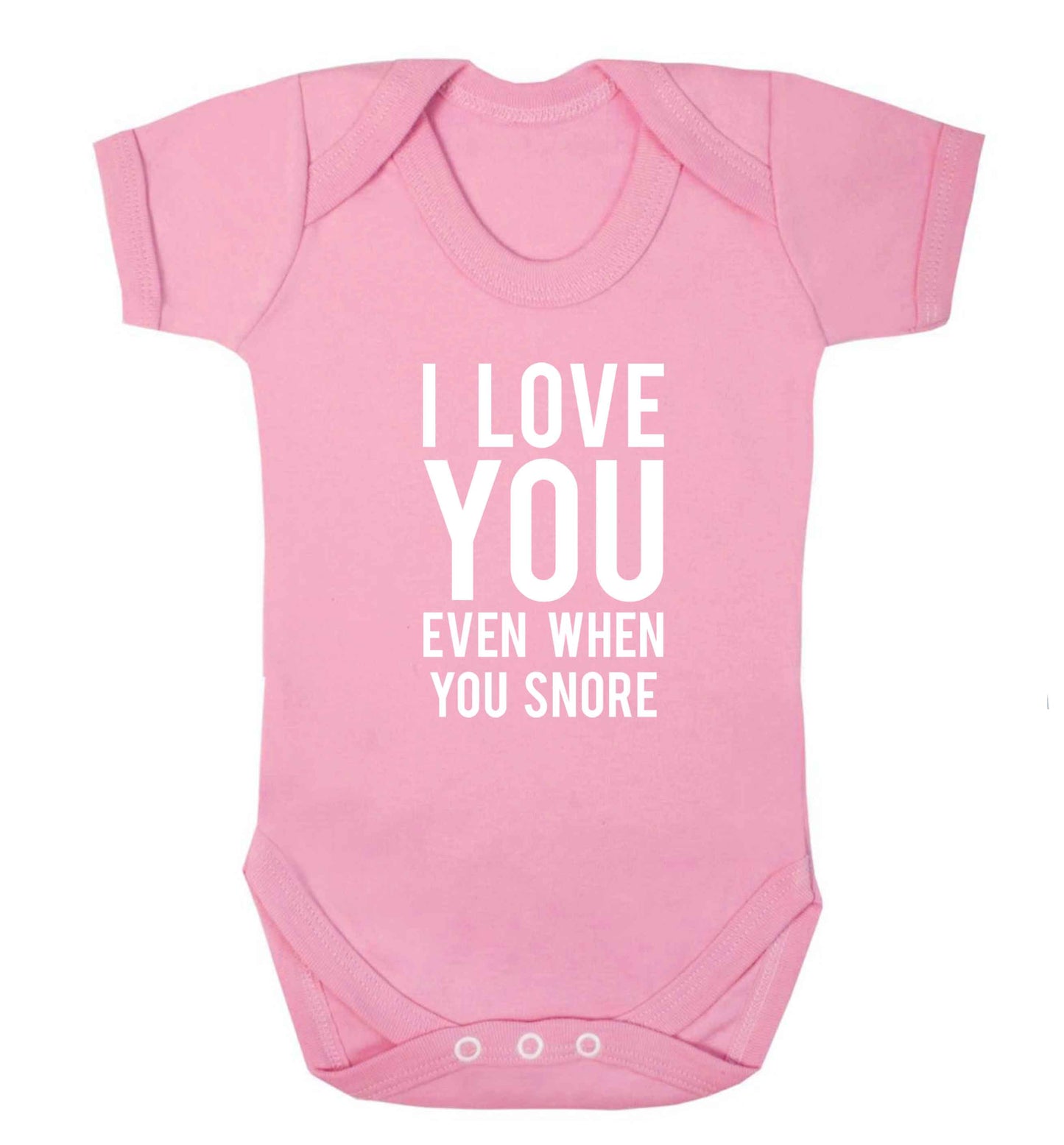 I love you even when you snore baby vest pale pink 18-24 months