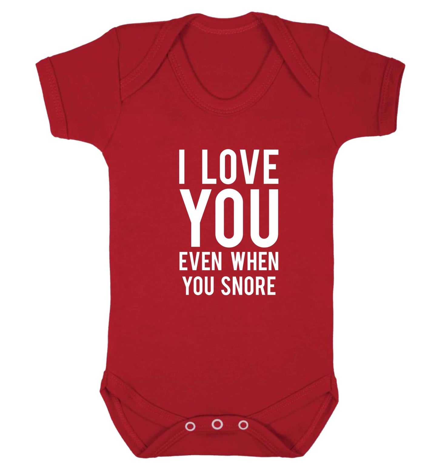 I love you even when you snore baby vest red 18-24 months