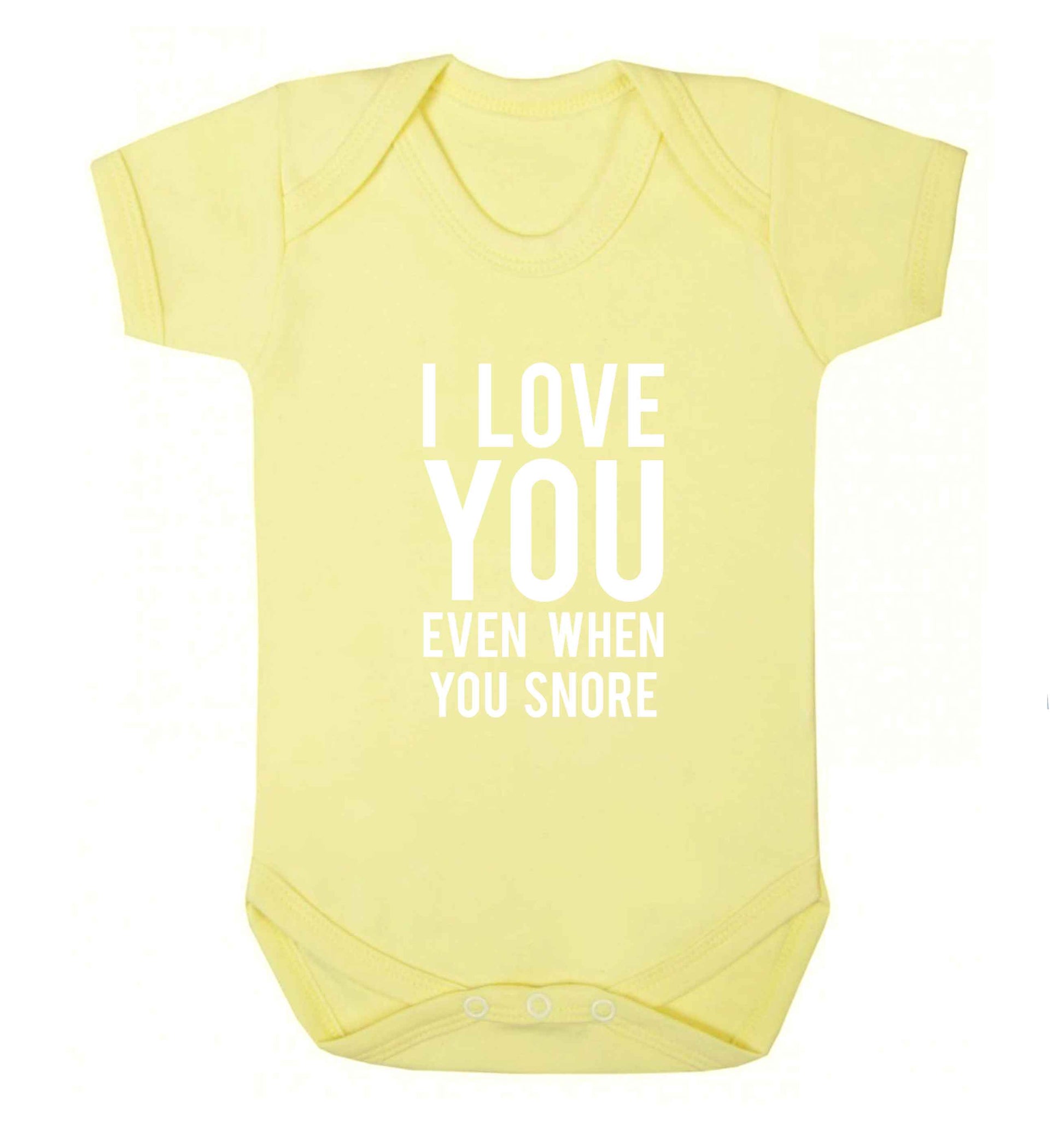 I love you even when you snore baby vest pale yellow 18-24 months