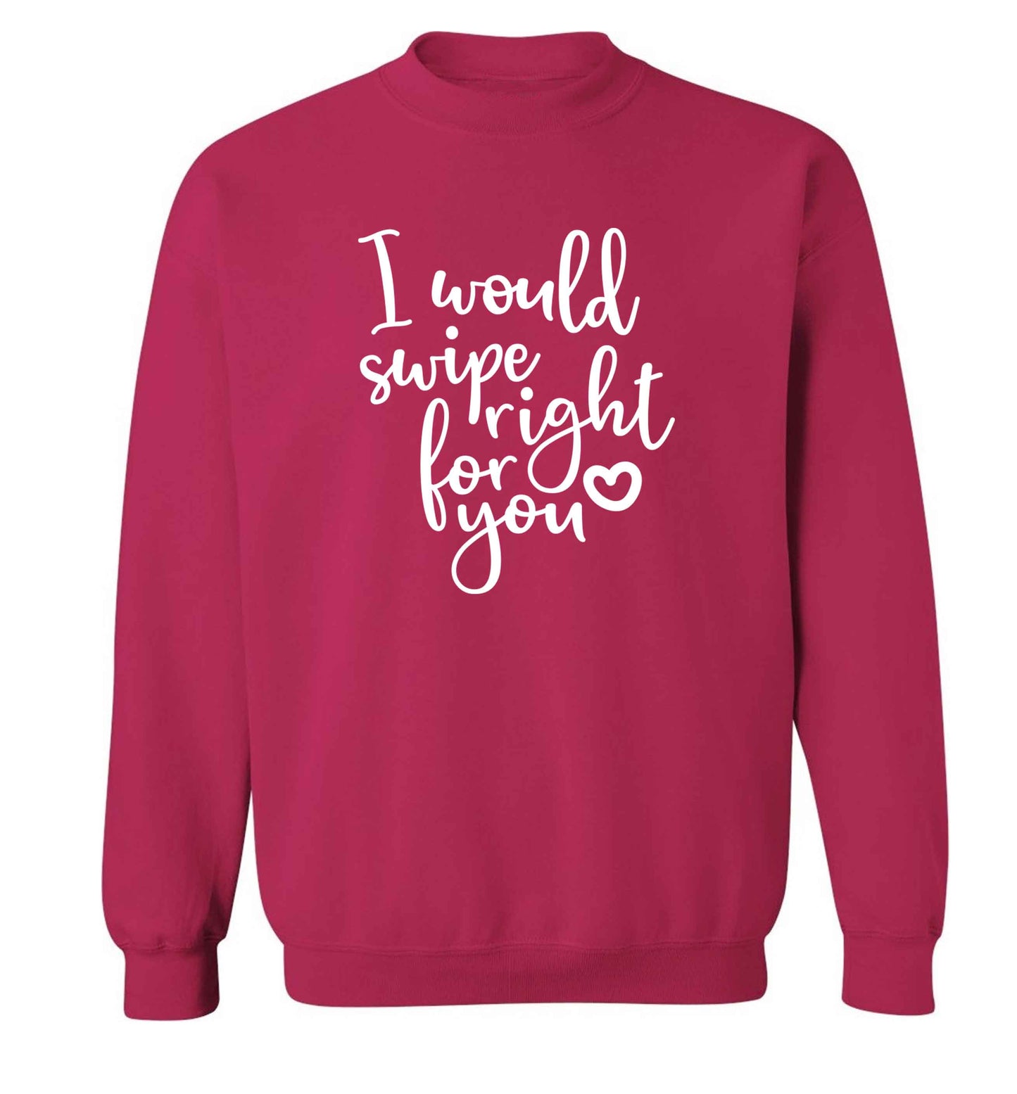 I would swipe right for you adult's unisex pink sweater 2XL