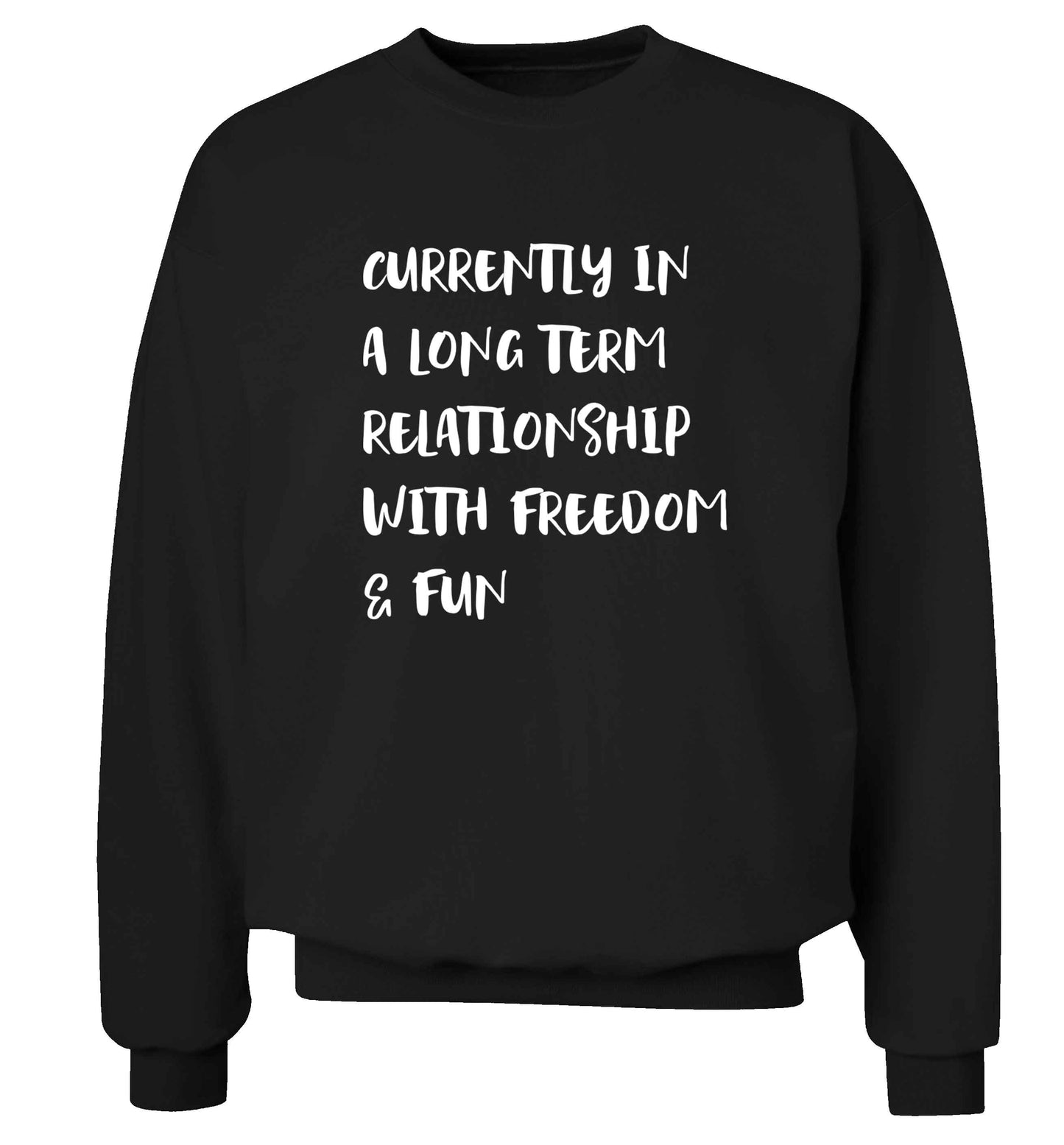 Currently in a long term relationship with freedom and fun adult's unisex black sweater 2XL