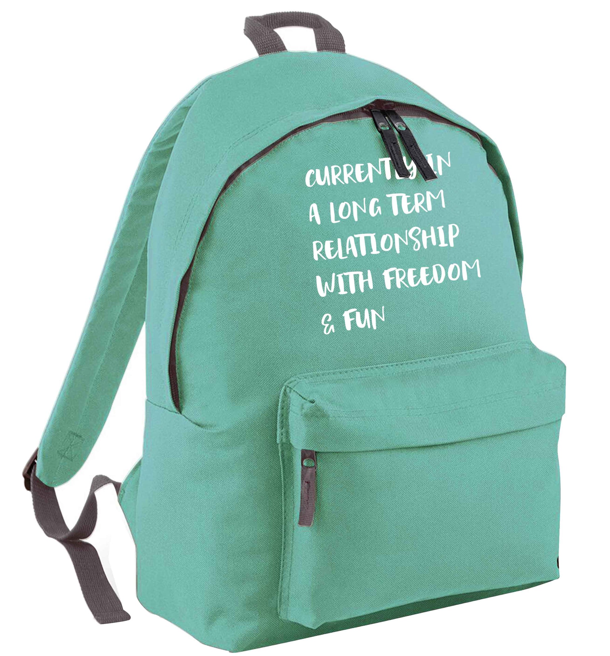 Currently in a long term relationship with freedom and fun mint adults backpack