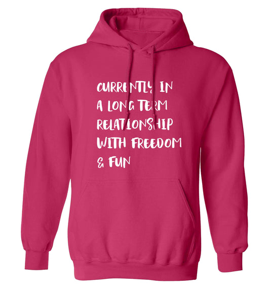 Currently in a long term relationship with freedom and fun adults unisex pink hoodie 2XL