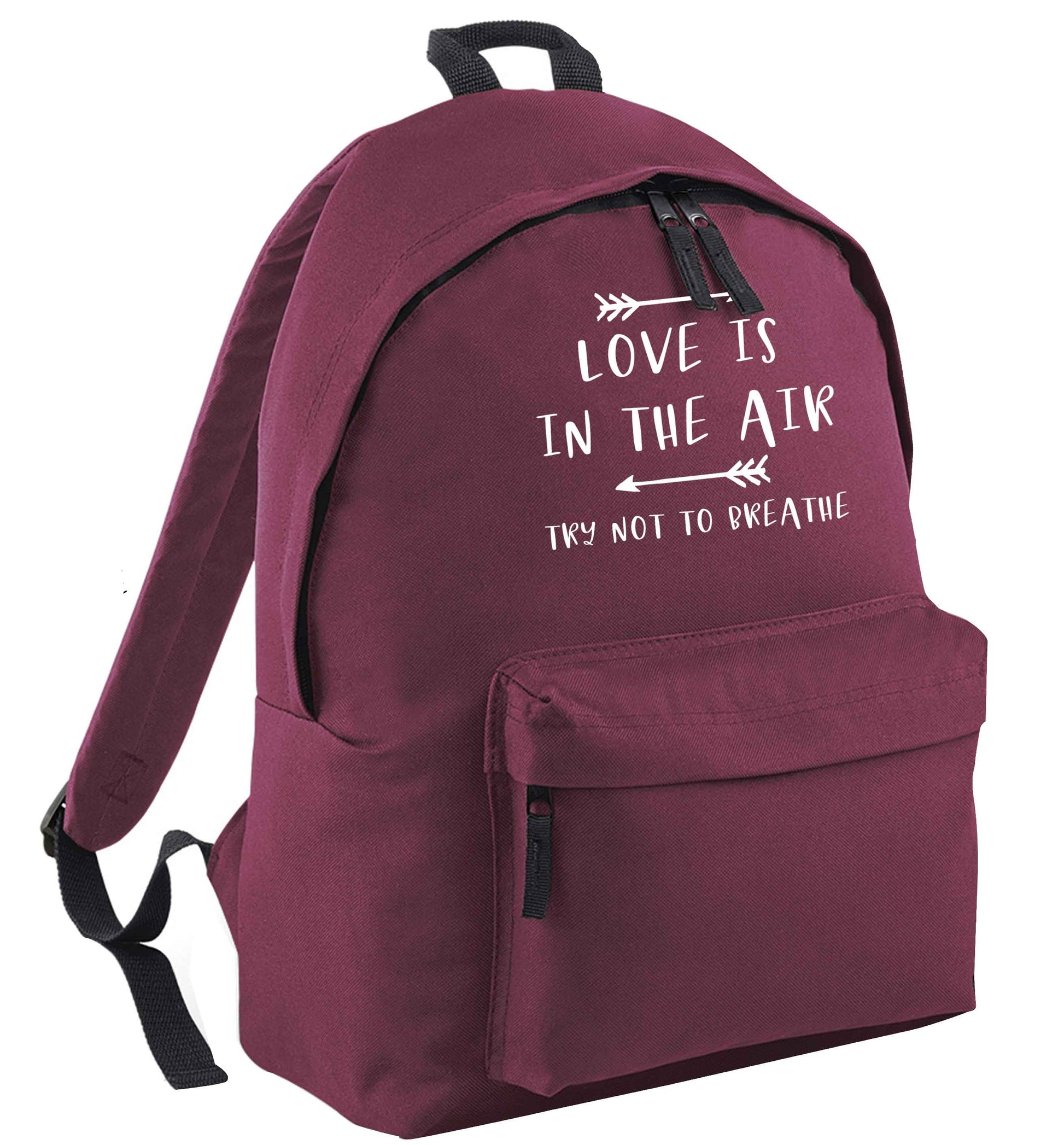 Love is in the air try not to breathe maroon adults backpack