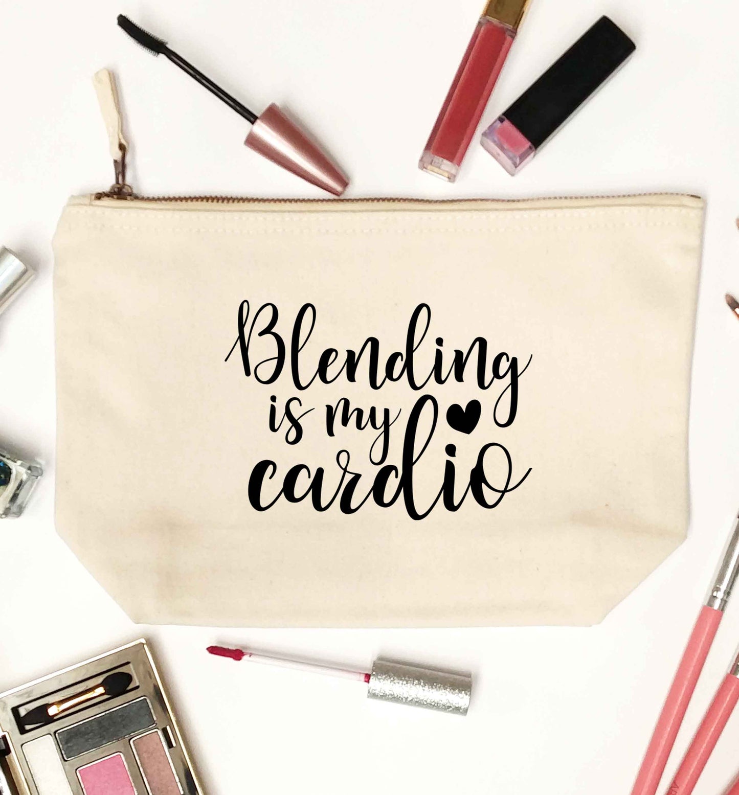 Blending is my cardio natural makeup bag