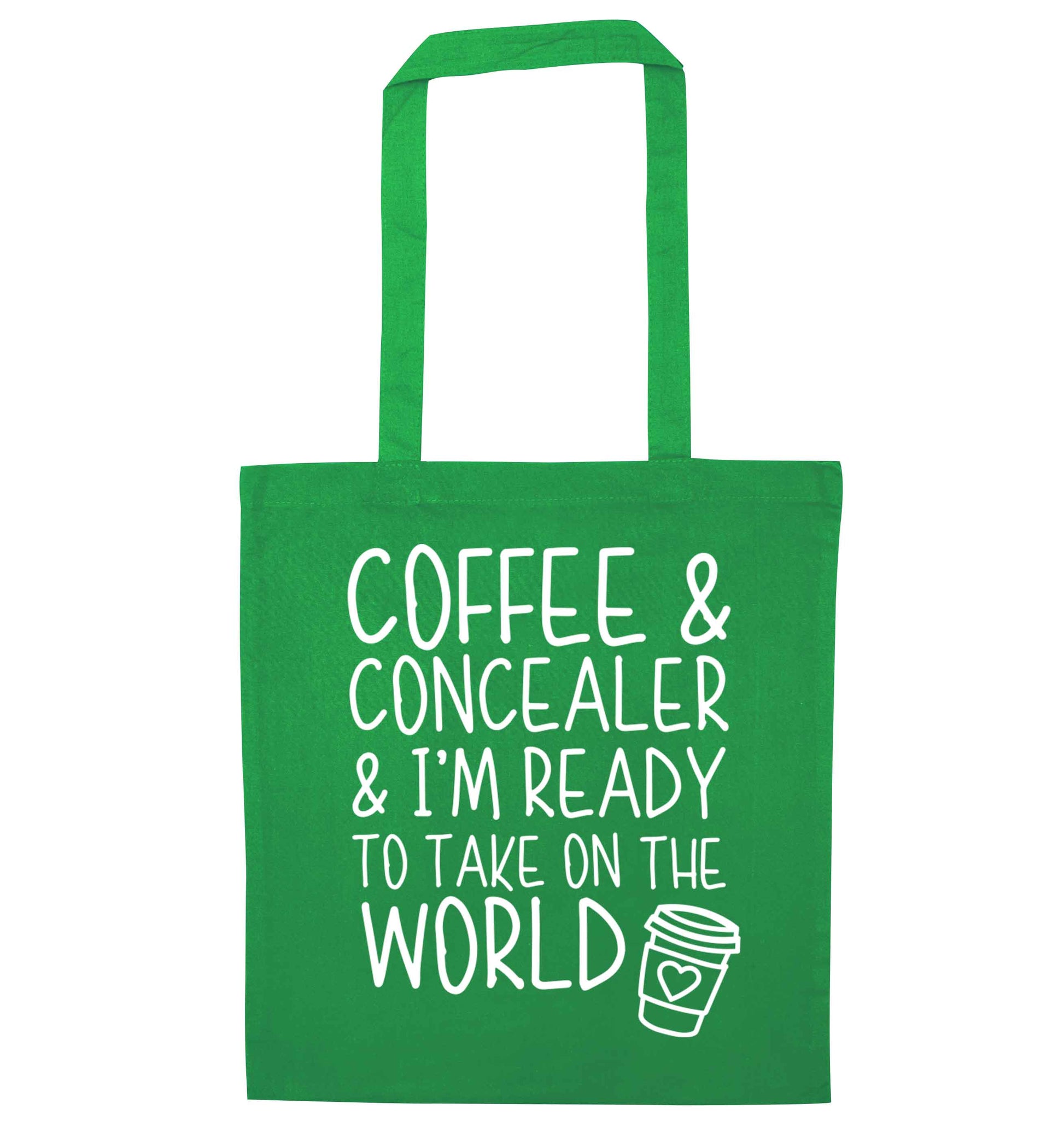 Coffee and concealer and I'm ready to take on the world green tote bag