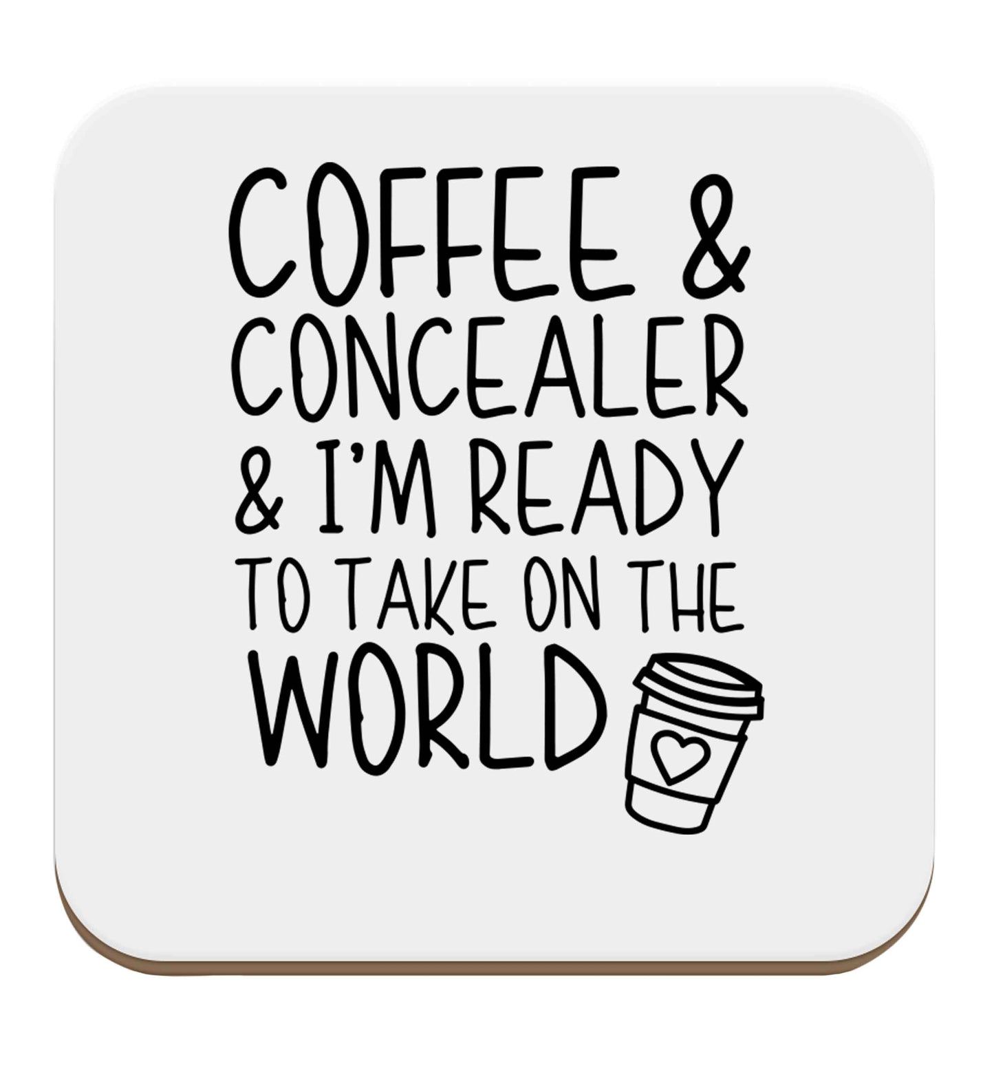 Coffee and concealer and I'm ready to take on the world set of four coasters