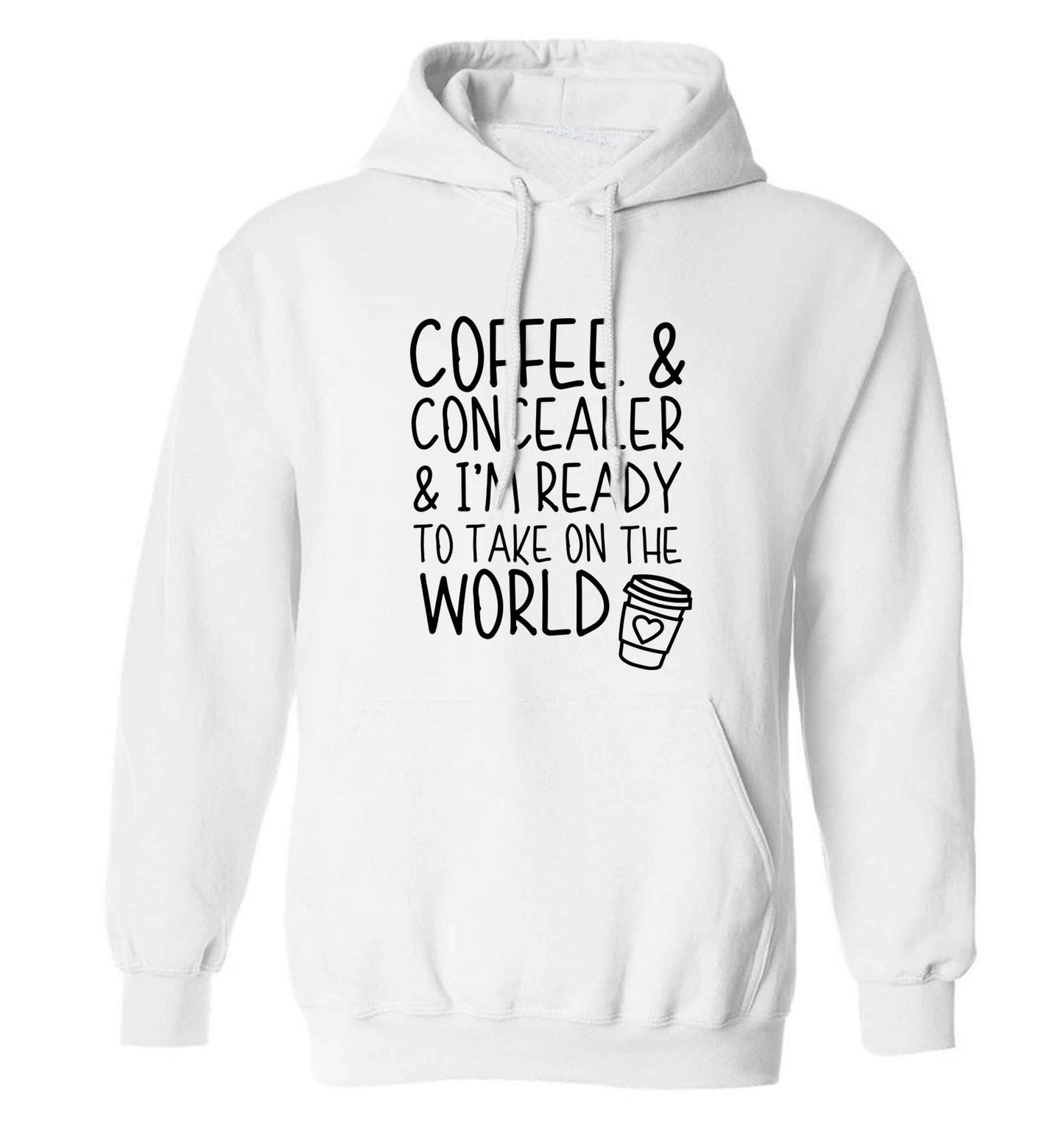 Coffee and concealer and I'm ready to take on the world adults unisex white hoodie 2XL