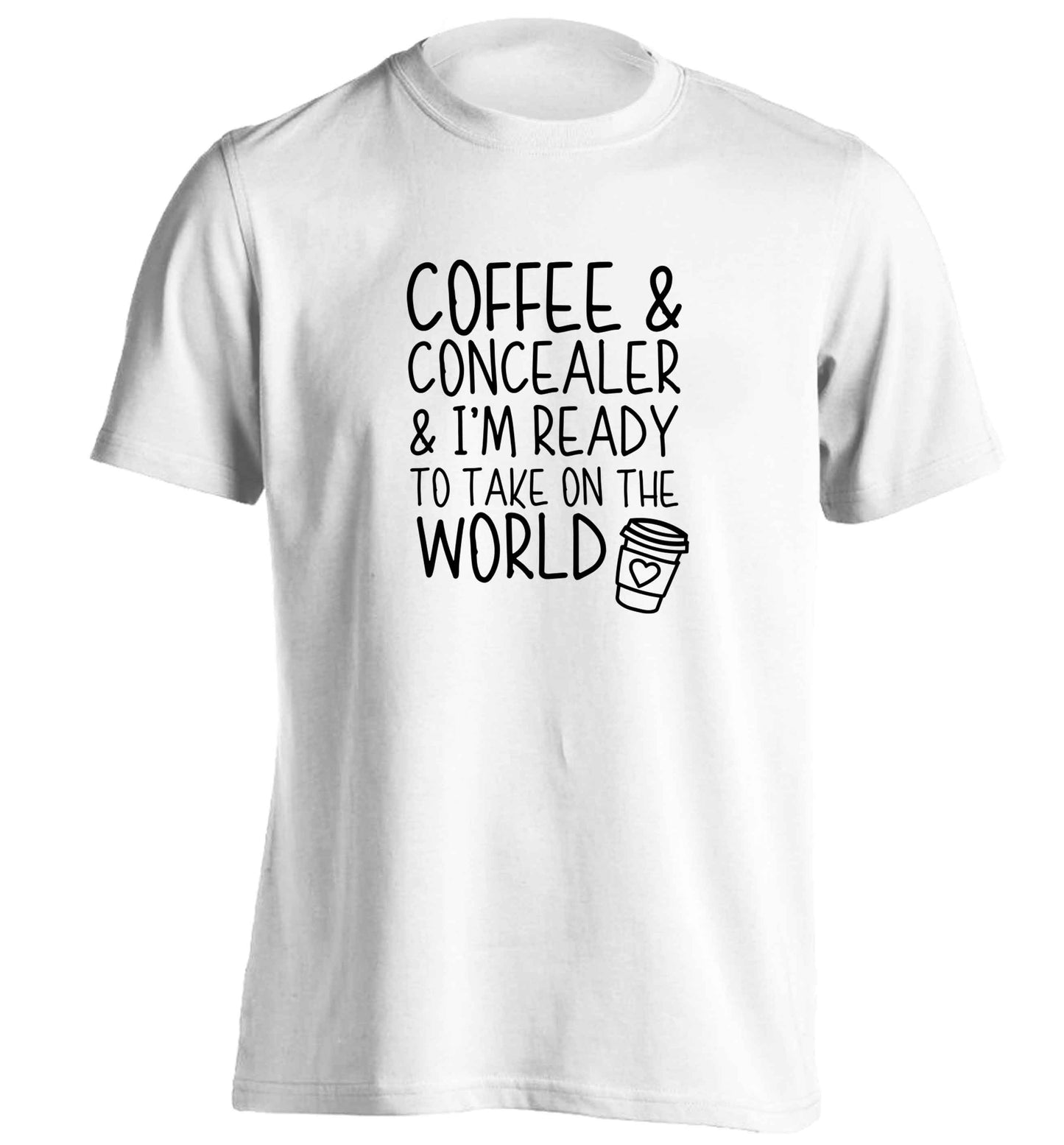 Coffee and concealer and I'm ready to take on the world adults unisex white Tshirt 2XL