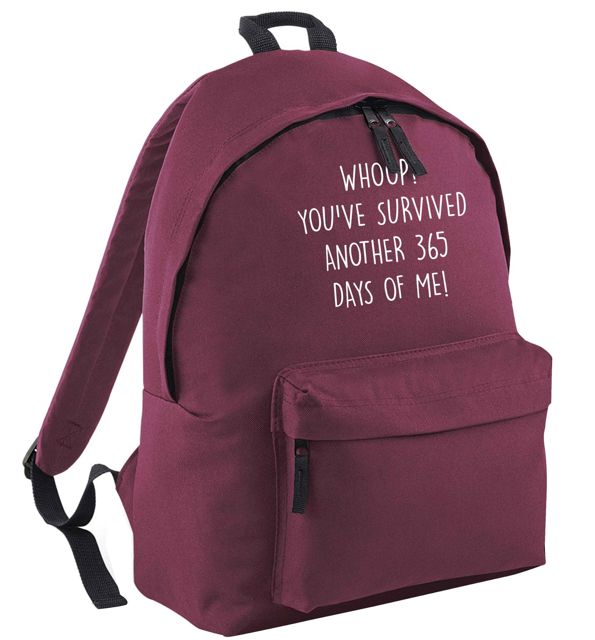 Whoop! You've survived another 365 days with me! maroon adults backpack