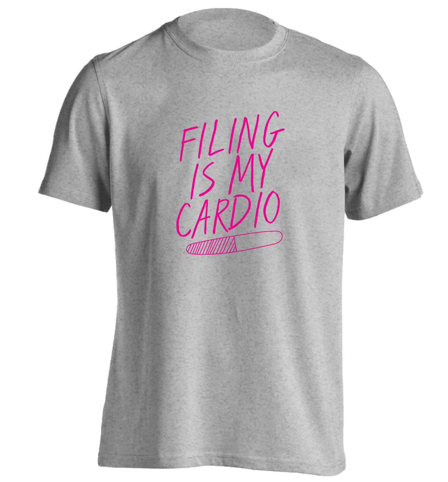 neon pink filing is my cardio adults unisex grey Tshirt 2XL