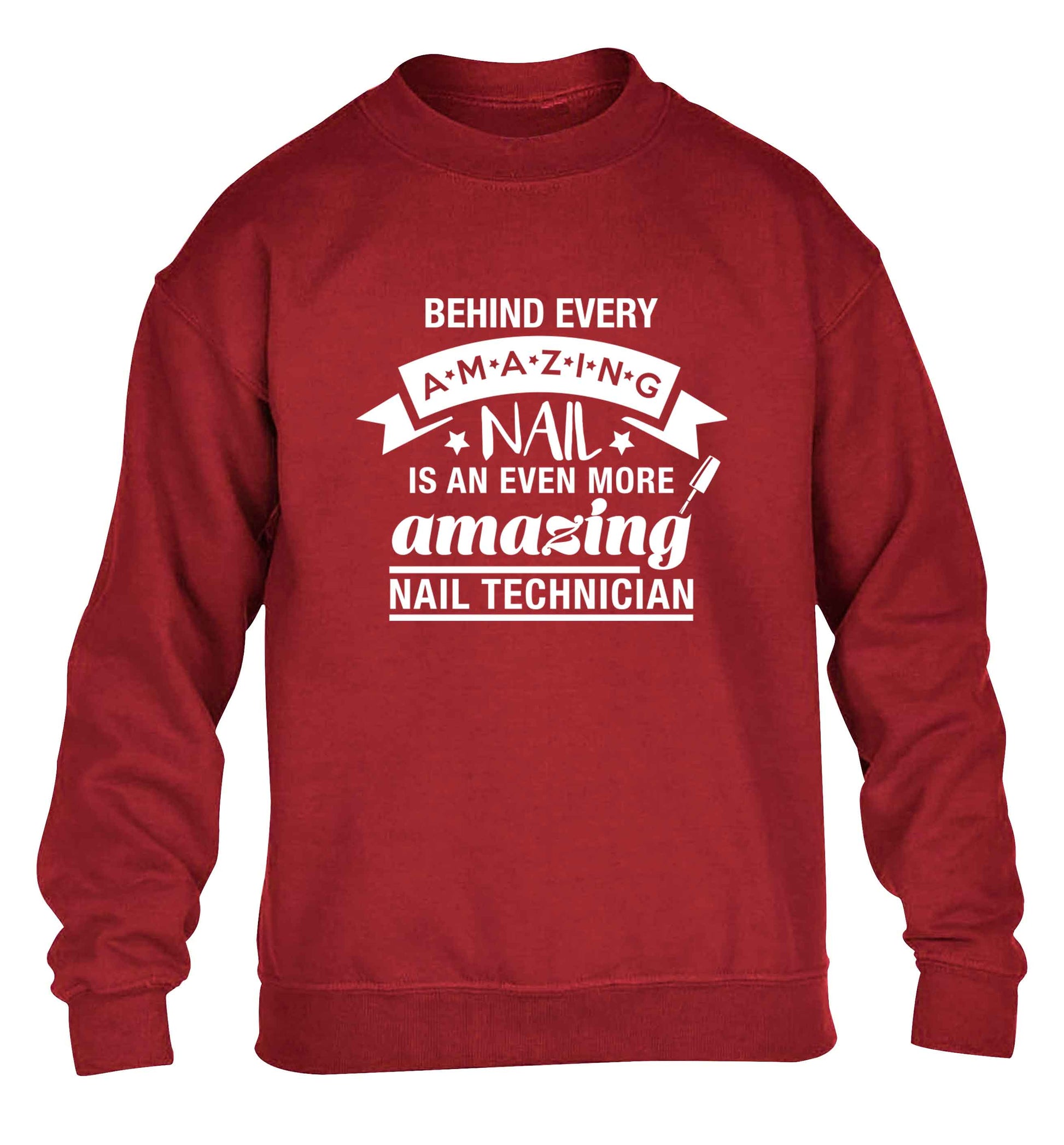 Behind every amazing nail is an even more amazing nail technician children's grey sweater 12-13 Years