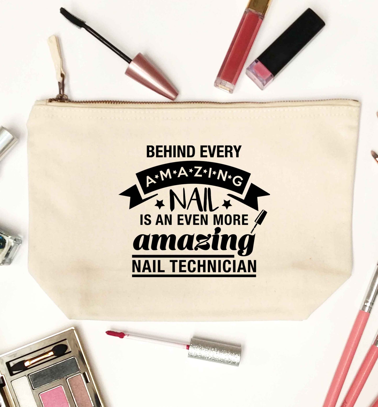 Behind every amazing nail is an even more amazing nail technician natural makeup bag