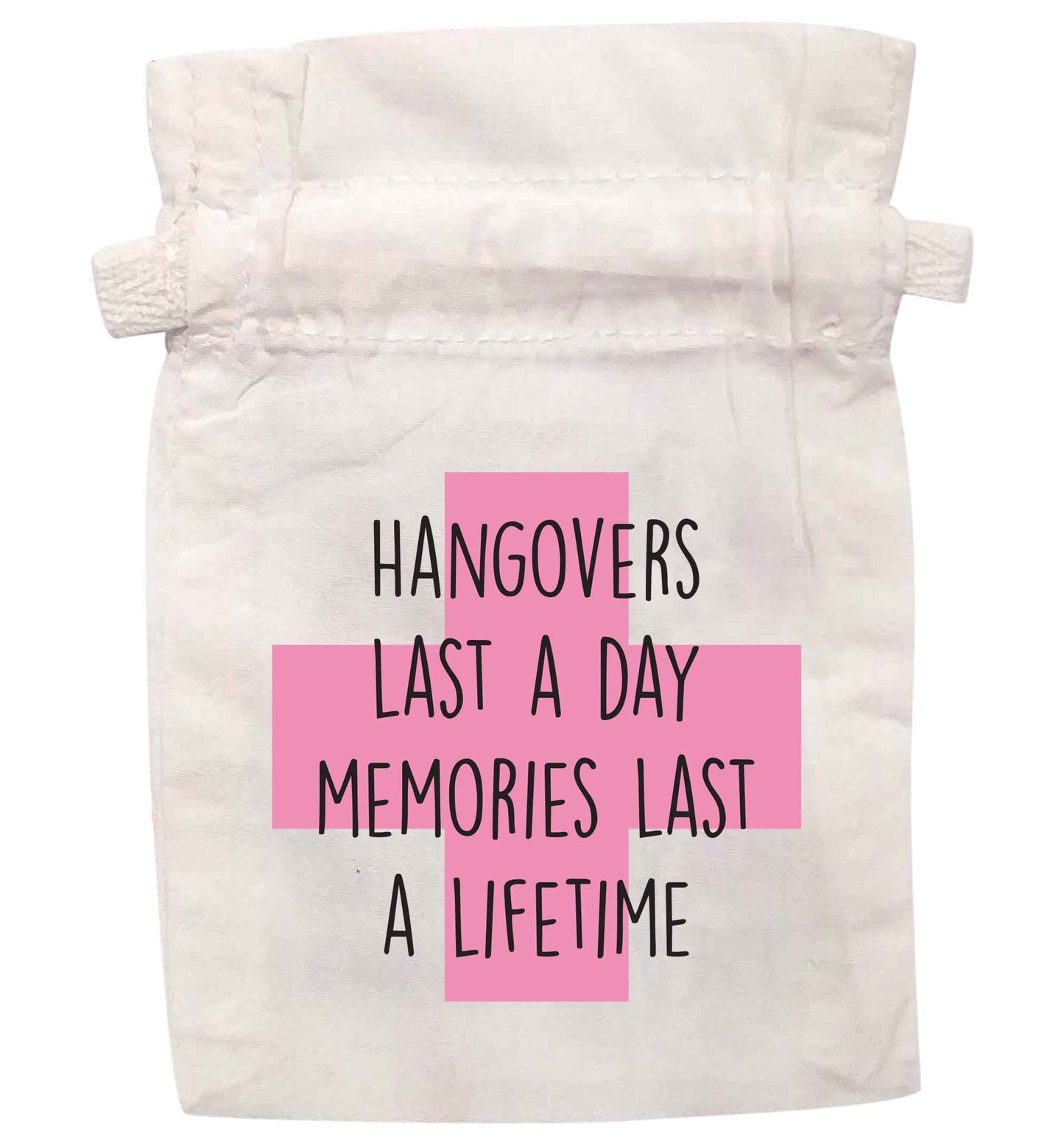 Hangovers last a day memories last a lifetime | XS - L Organic Cotton Bags / Pouches | Black or White