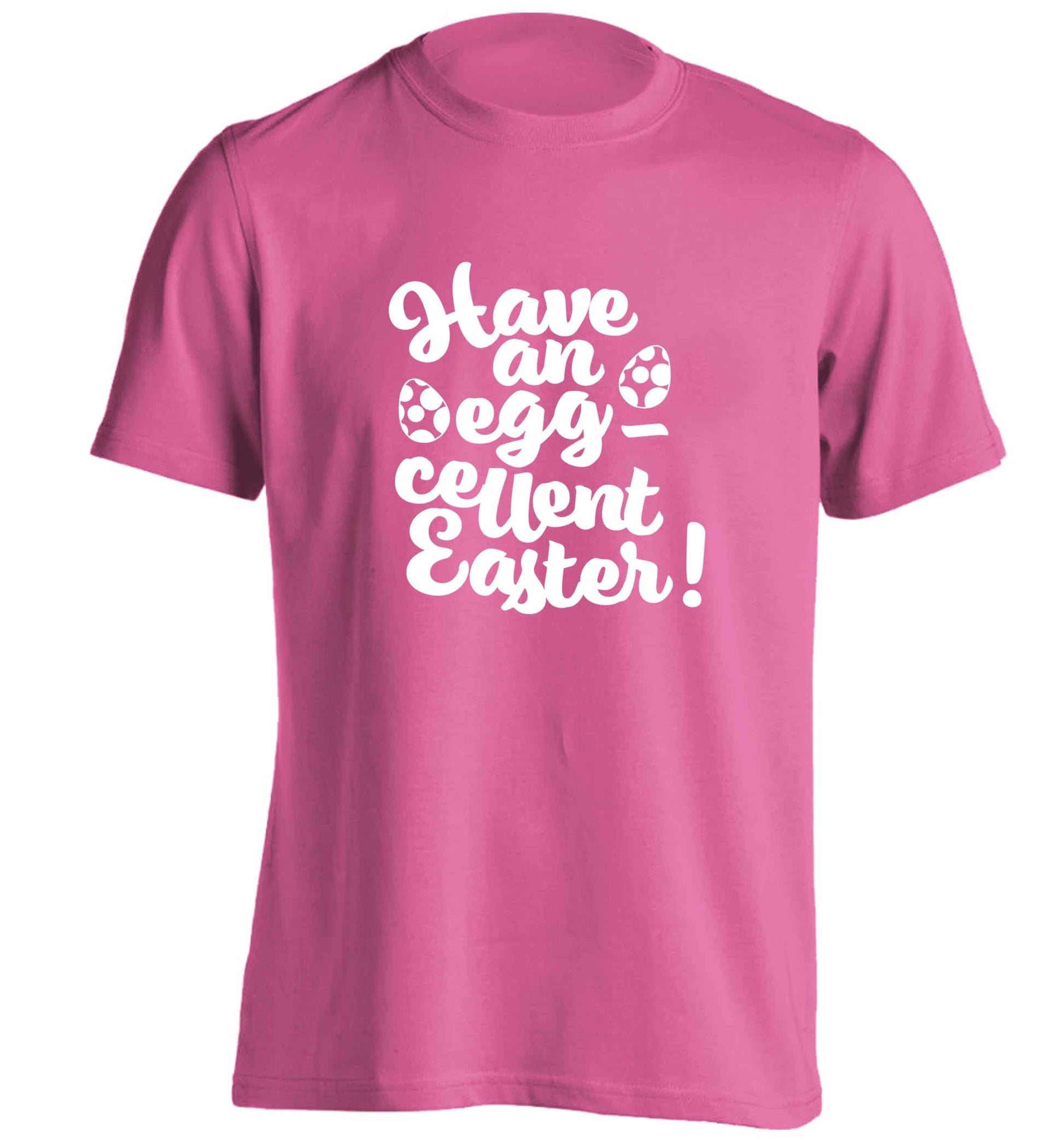Have an eggcellent Easter adults unisex pink Tshirt 2XL