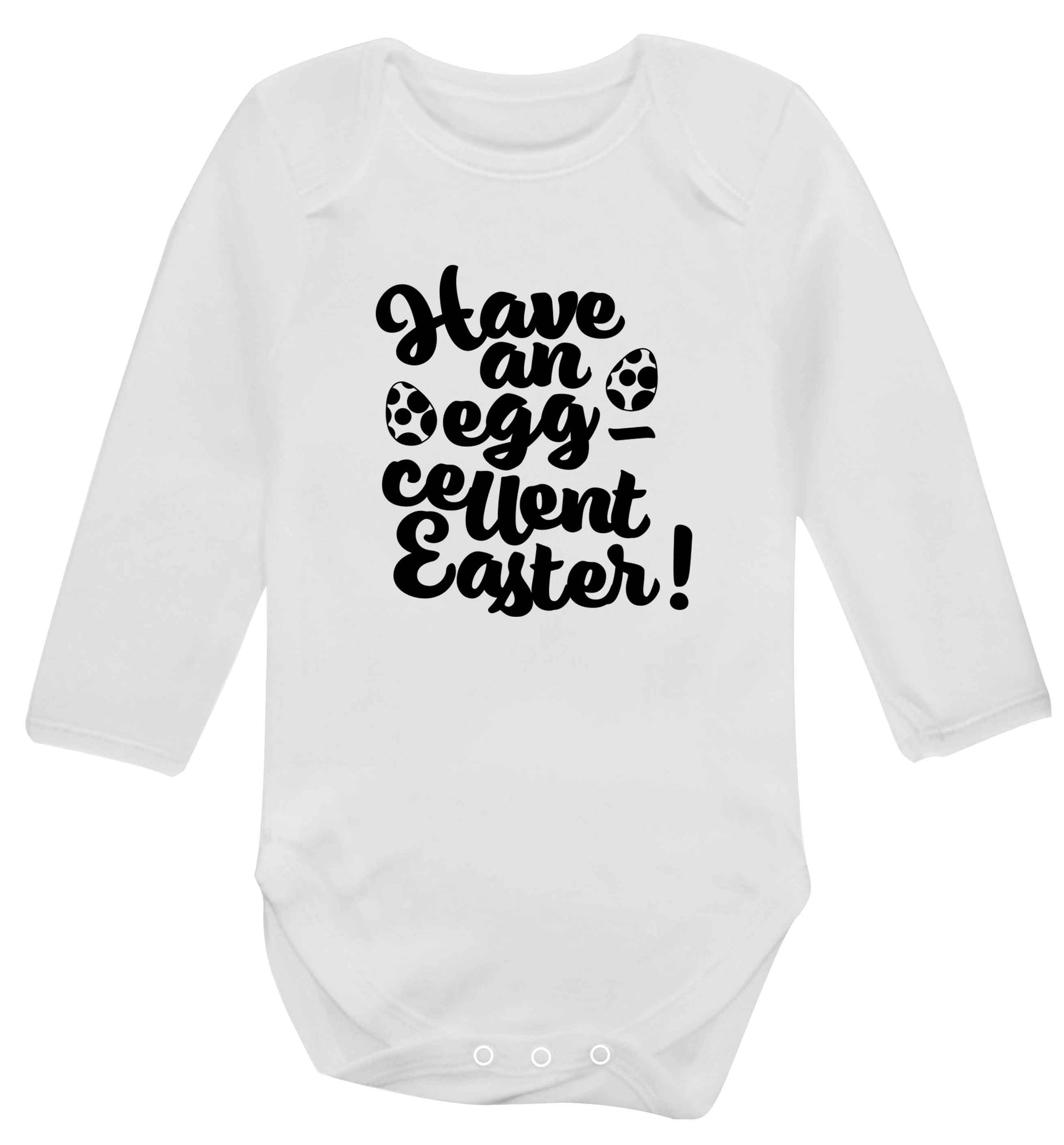 Have an eggcellent Easter baby vest long sleeved white 6-12 months
