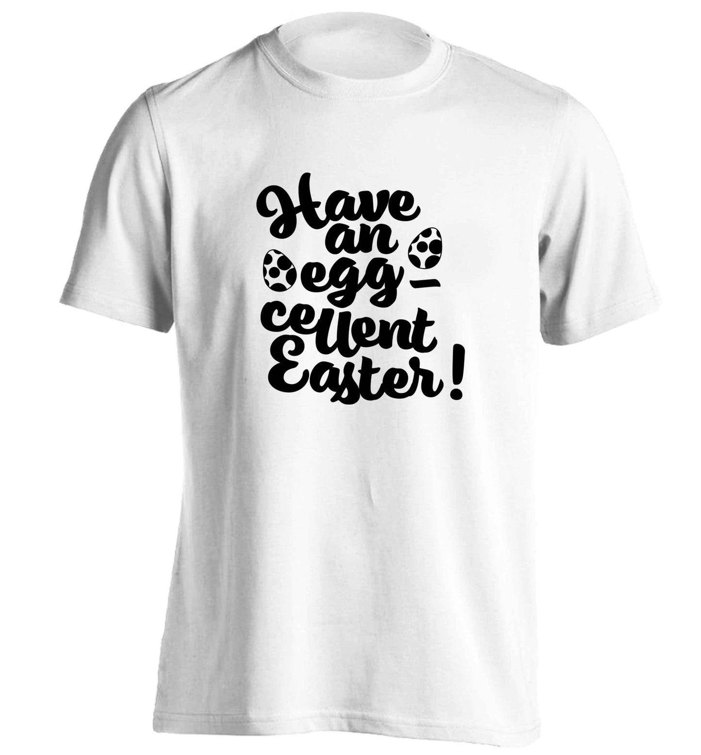 Have an eggcellent Easter adults unisex white Tshirt 2XL