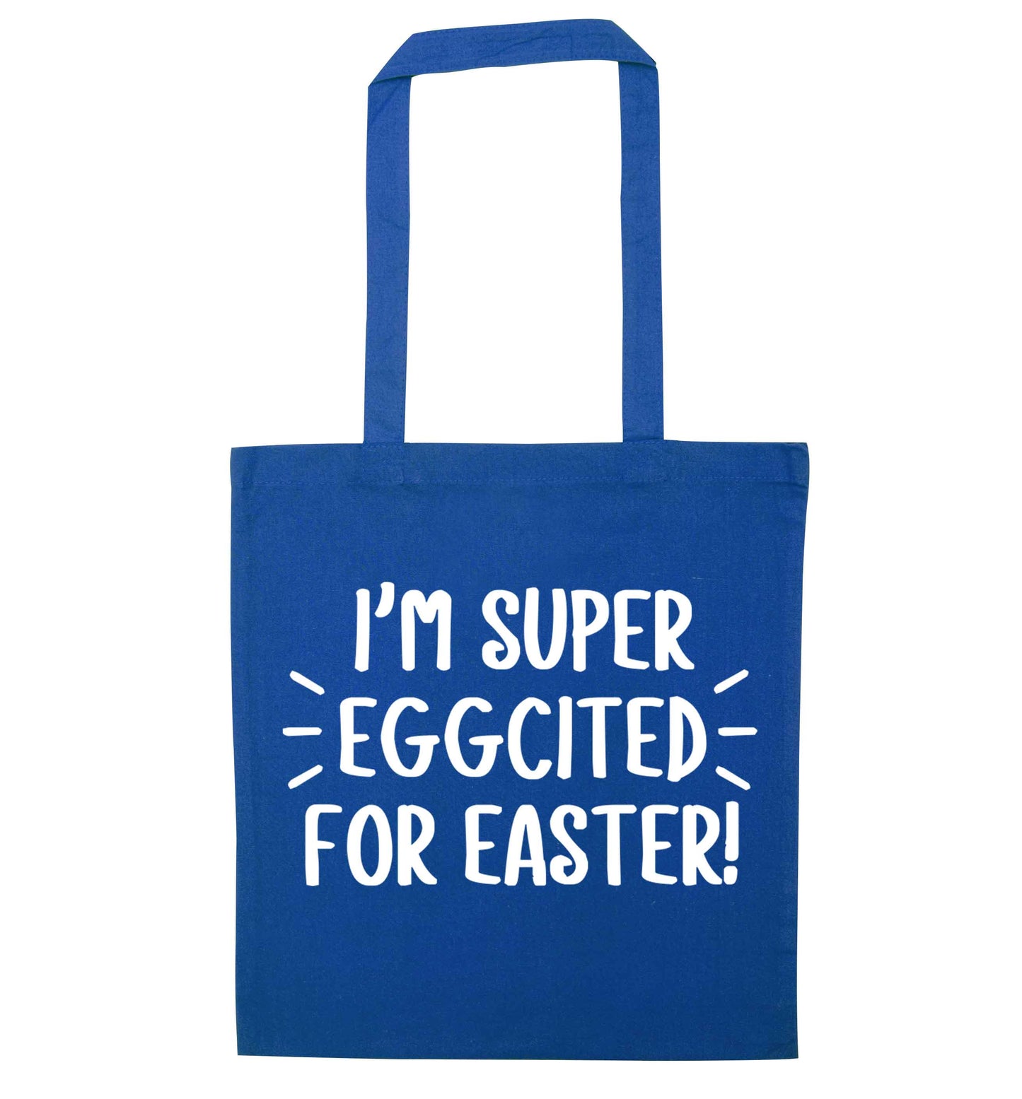 I'm super eggcited for Easter blue tote bag