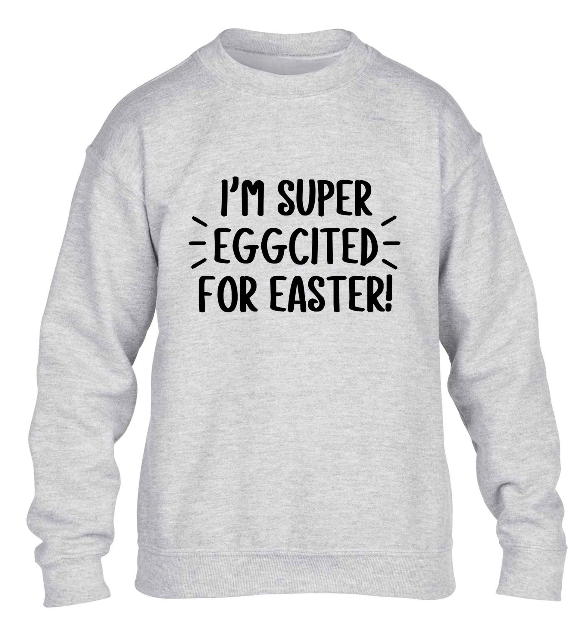 I'm super eggcited for Easter children's grey sweater 12-13 Years