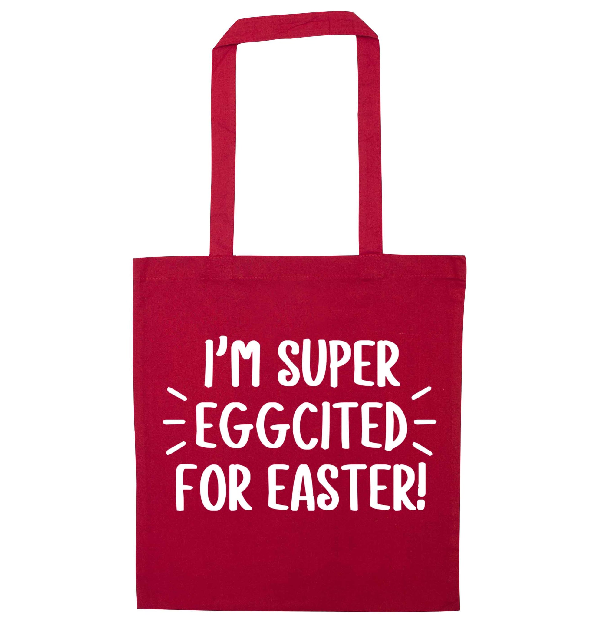 I'm super eggcited for Easter red tote bag