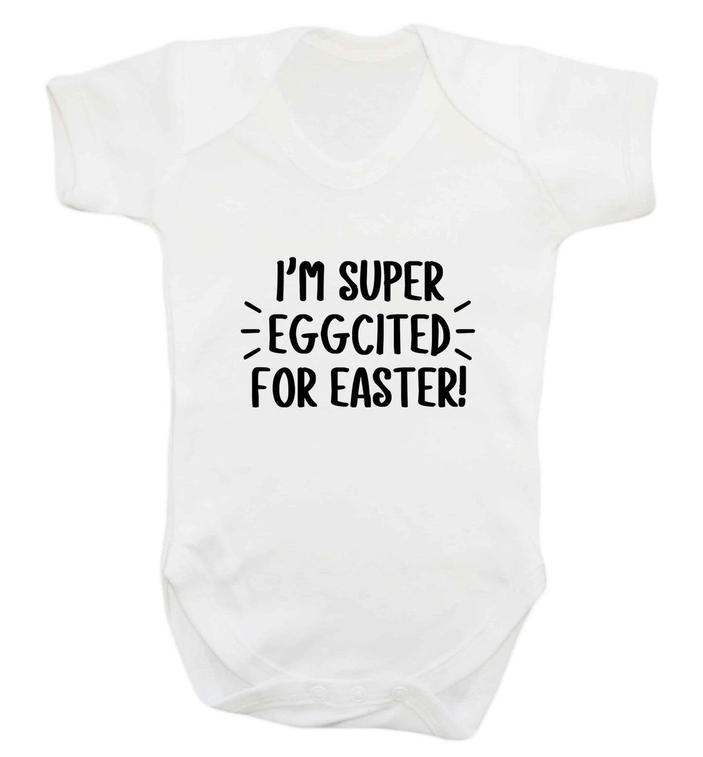 I'm super eggcited for Easter baby vest white 18-24 months
