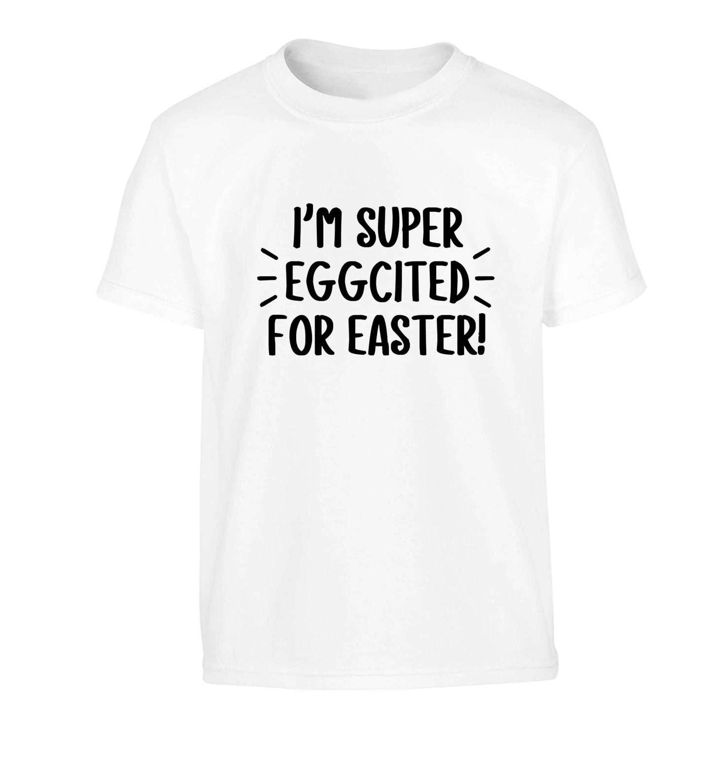 I'm super eggcited for Easter Children's white Tshirt 12-13 Years
