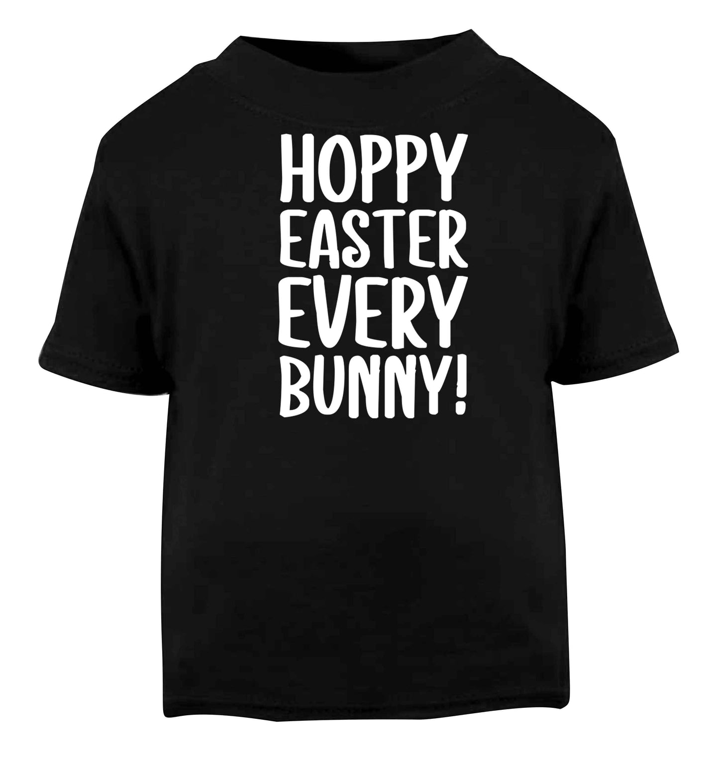 Hoppy Easter every bunny! Black baby toddler Tshirt 2 years