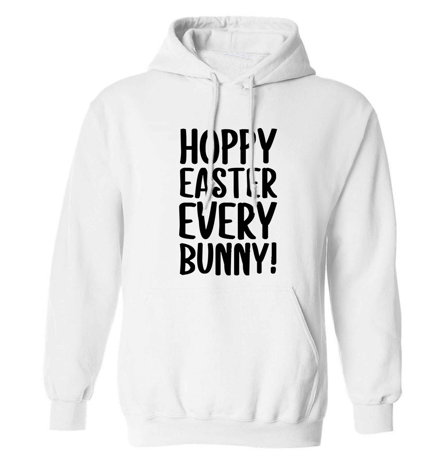 Hoppy Easter every bunny! adults unisex white hoodie 2XL