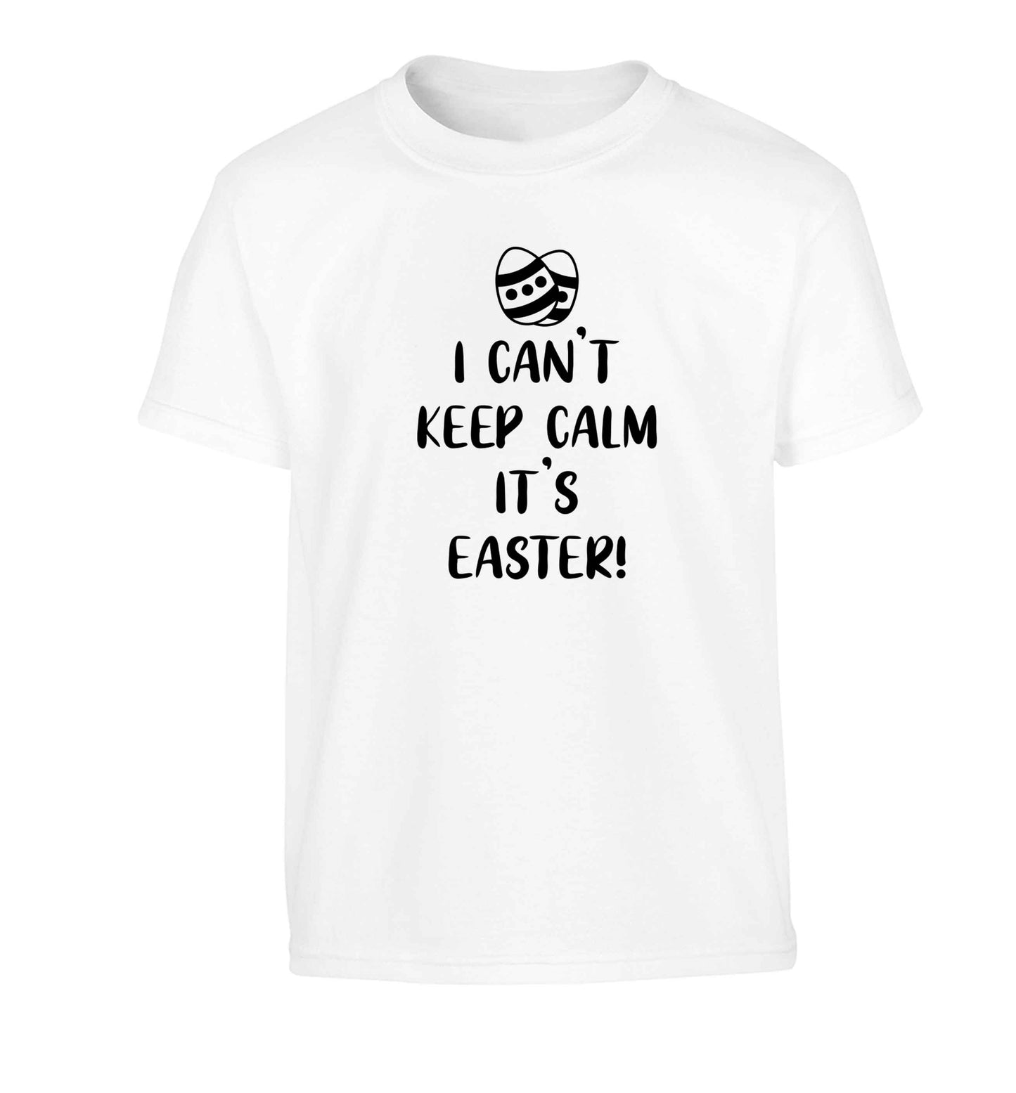 I can't keep calm it's Easter Children's white Tshirt 12-13 Years