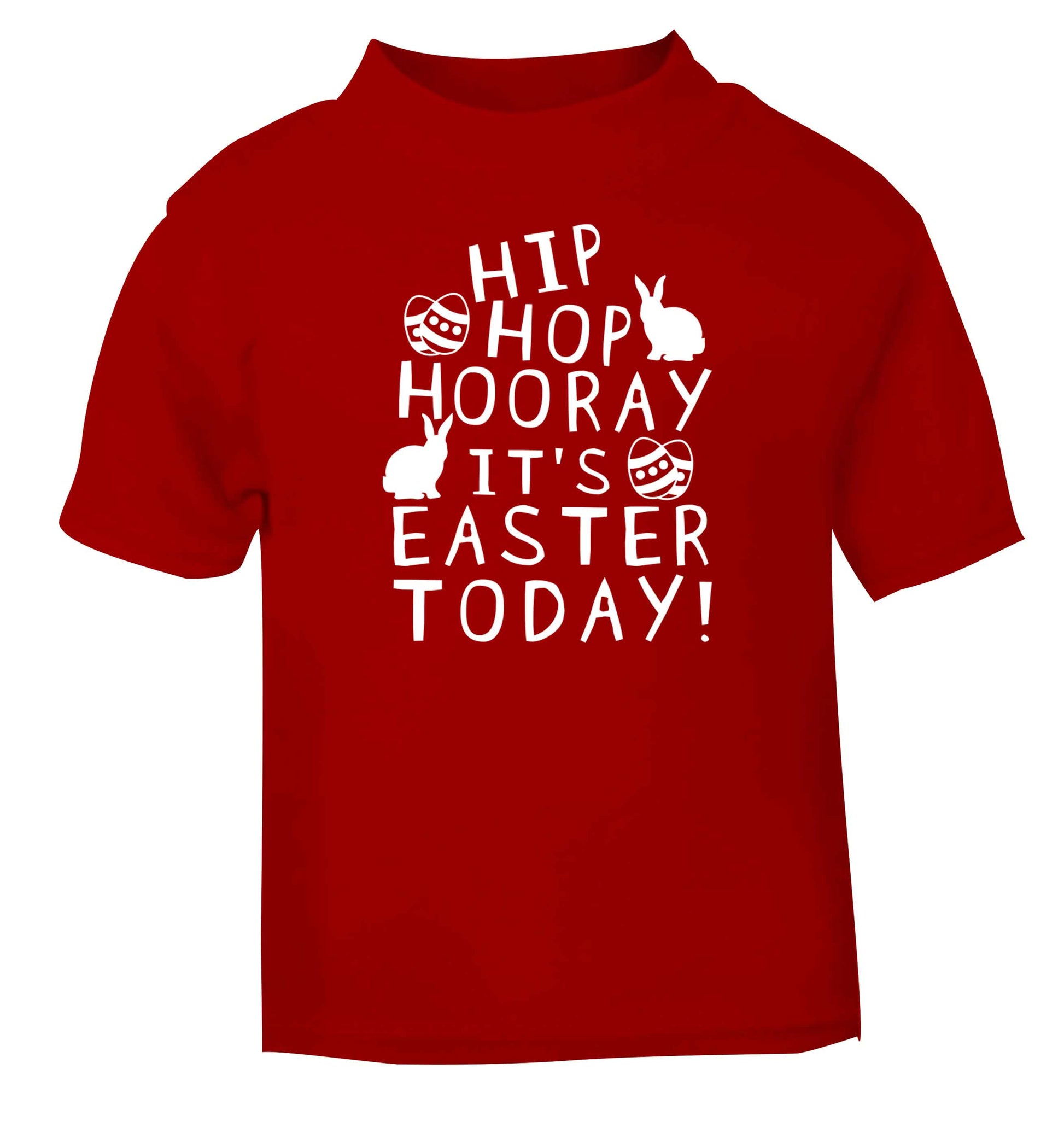 Hip hip hooray it's Easter today! red baby toddler Tshirt 2 Years