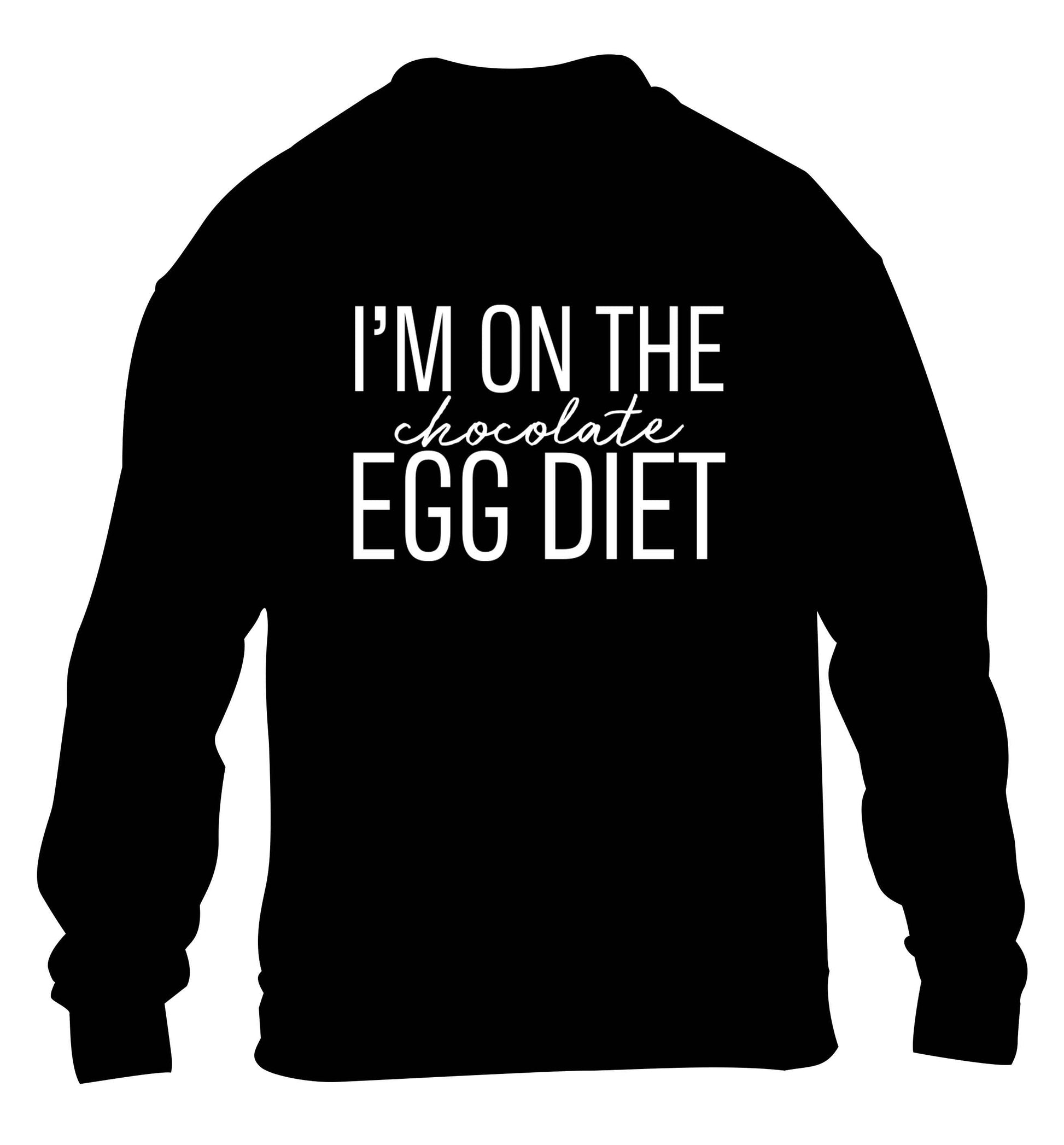 I'm on the chocolate egg diet children's black sweater 12-13 Years