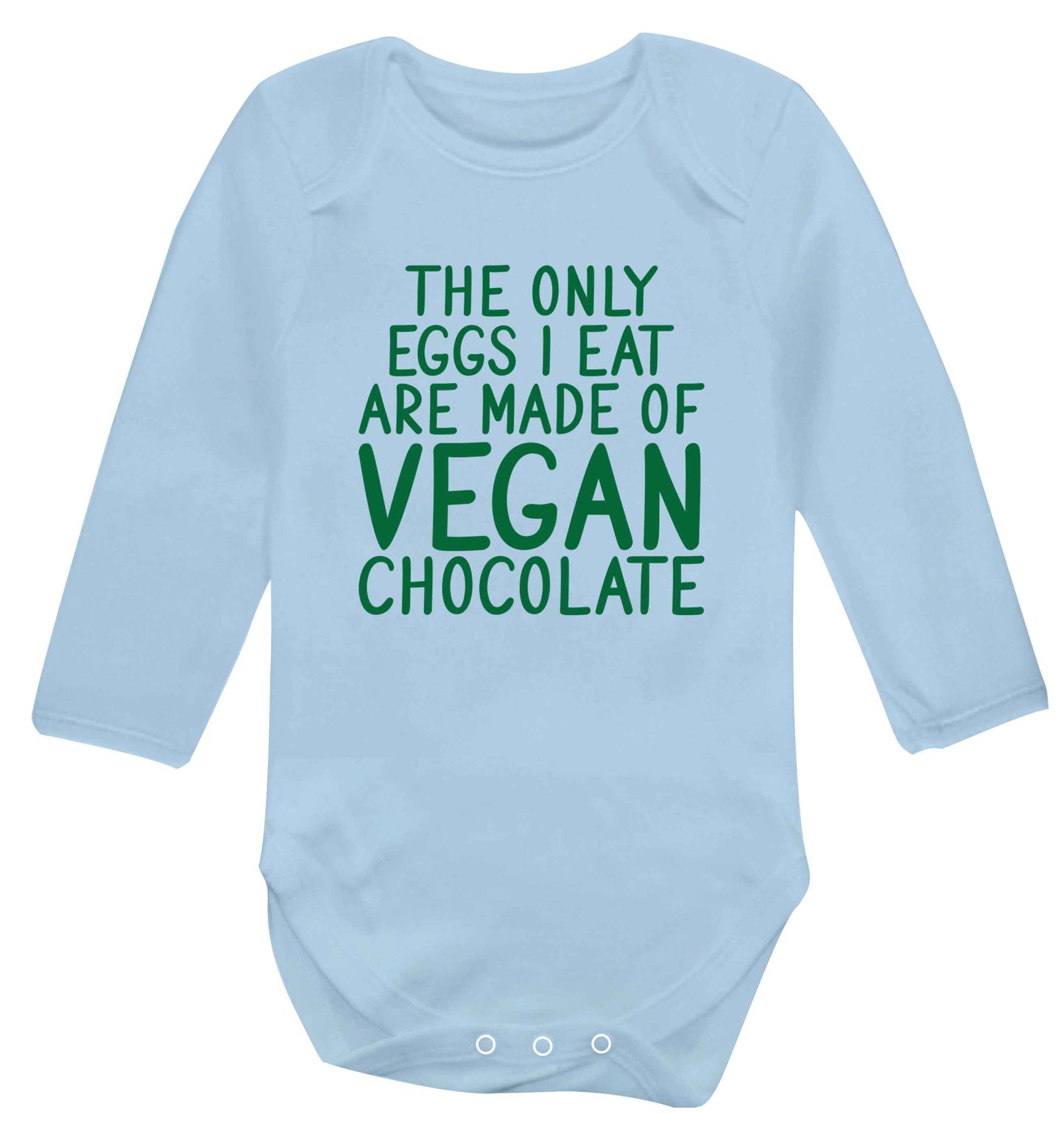 The only eggs I eat are made of vegan chocolate baby vest long sleeved pale blue 6-12 months