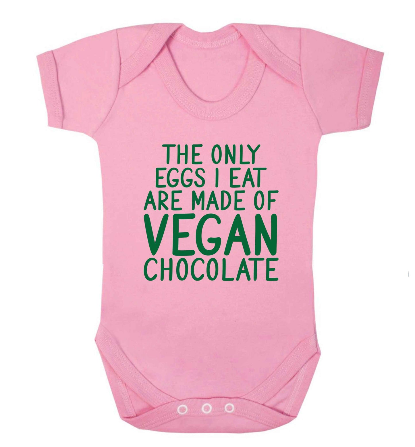The only eggs I eat are made of vegan chocolate baby vest pale pink 18-24 months