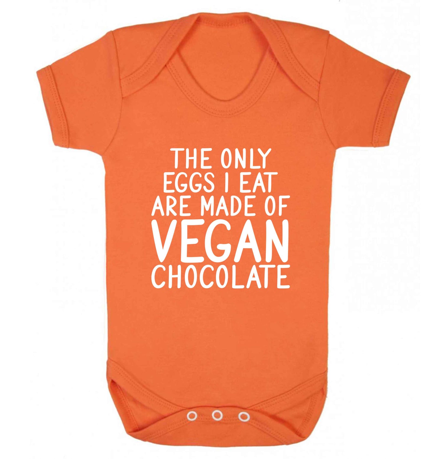 The only eggs I eat are made of vegan chocolate baby vest orange 18-24 months